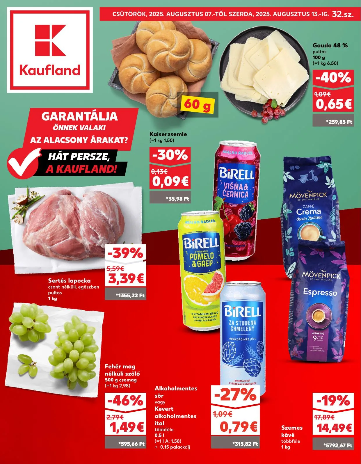 Kaufland akciós újság Pozsony komarom 08.07–08.13