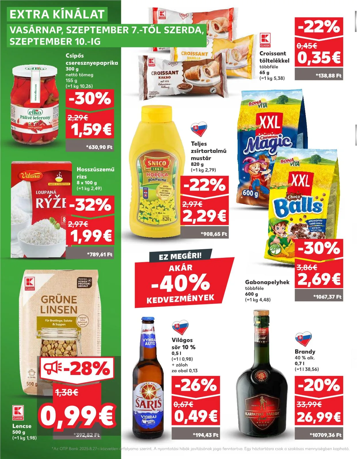 Kaufland akciós újság Pozsony komarom 09.04–09.10 – 32. oldal