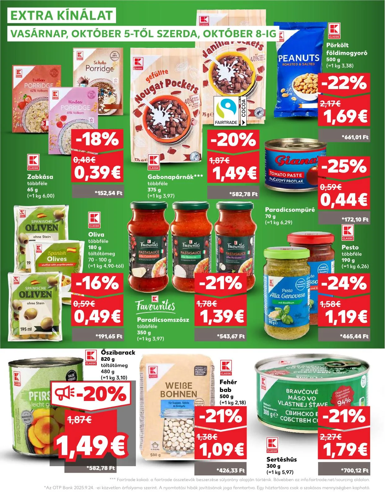 Kaufland akciós újság Pozsony komarom 10.02–10.08 – 32. oldal