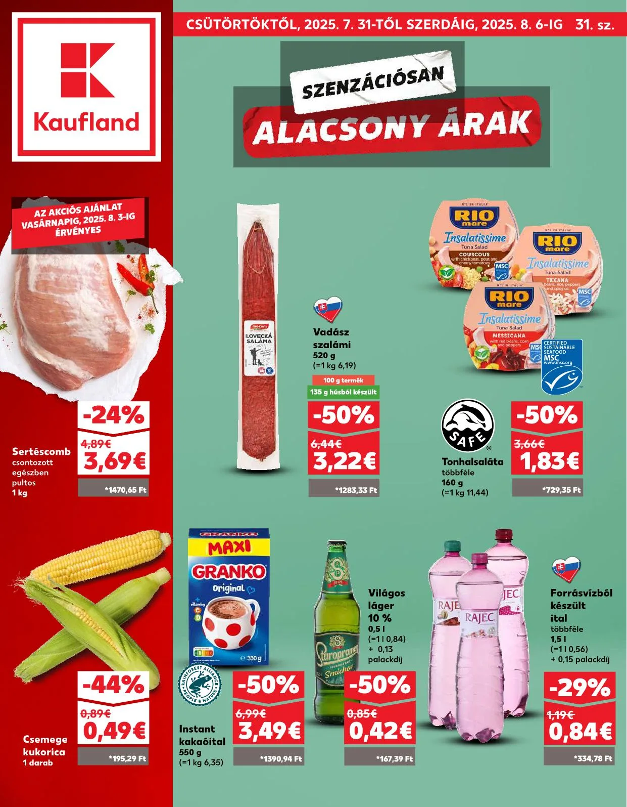 Kaufland akciós újság Somorja 07.28–08.06