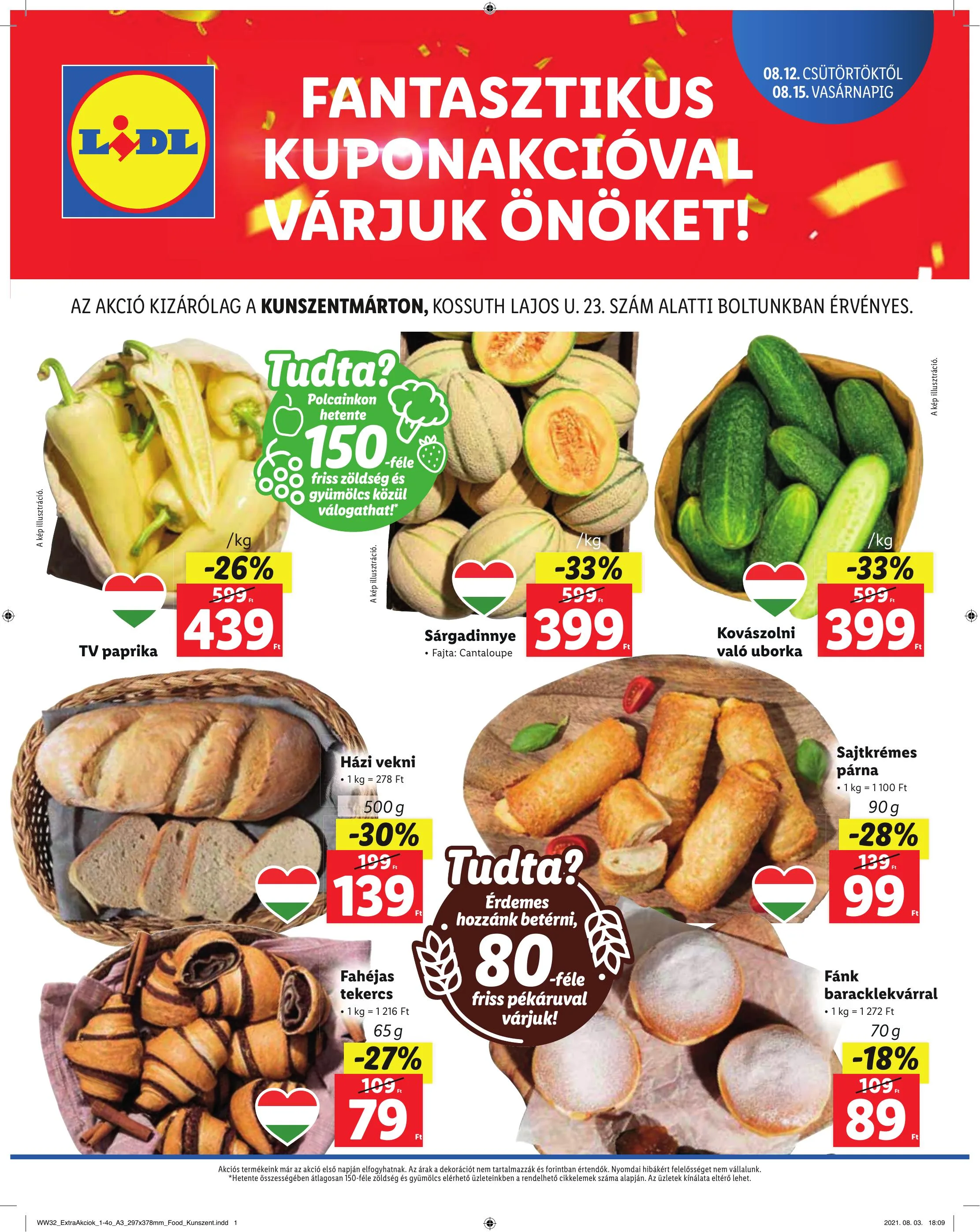 Lidl akciós újság Kunszentmarton 08.12–08.15