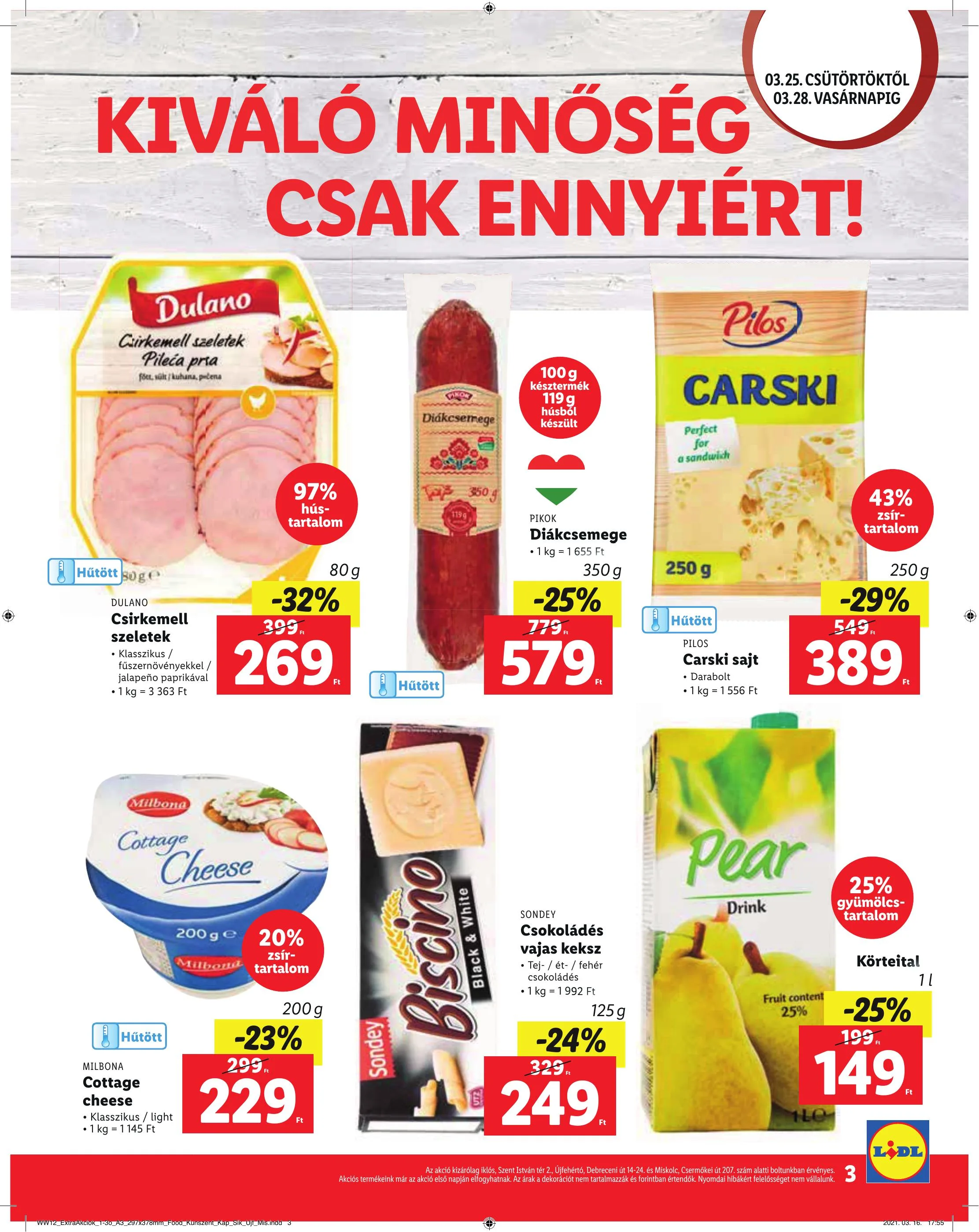 Lidl akciós újság Siklos Ujfeherto Miskolc 03.25–03.28 – 3. oldal