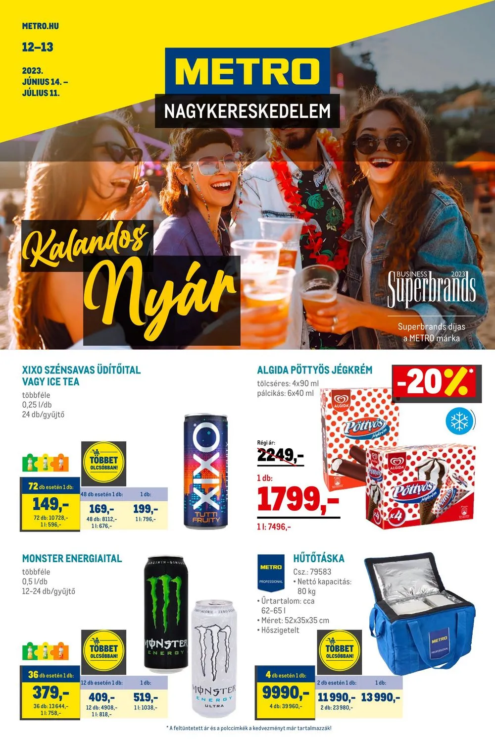 Metro akciós újság 06.14–07.11