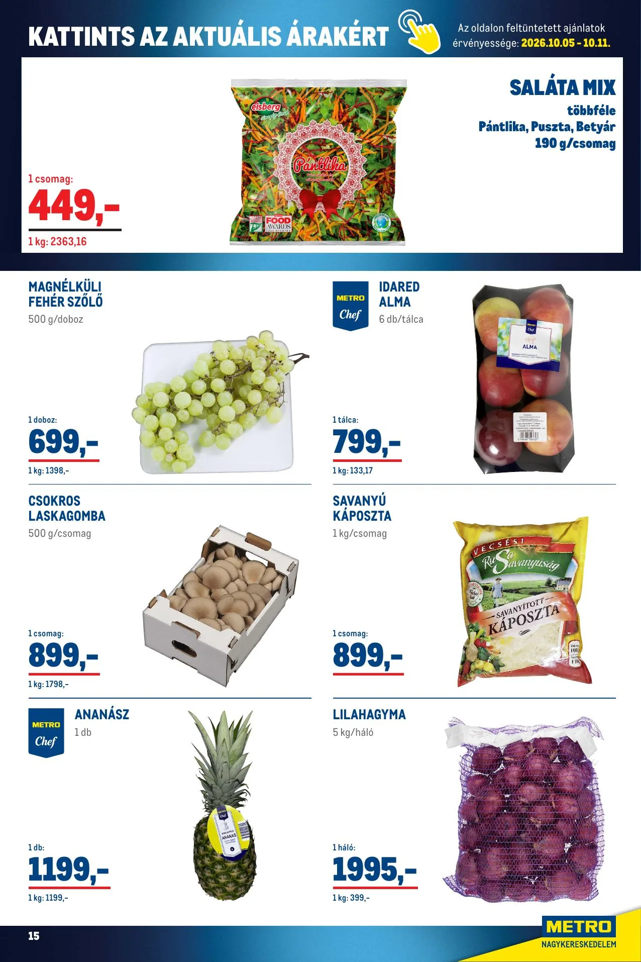 Metro akciós újság Élelmiszer és Szezonalis ajánlataink Kiskereskedoknek 10.01–10.31 – 15. oldal