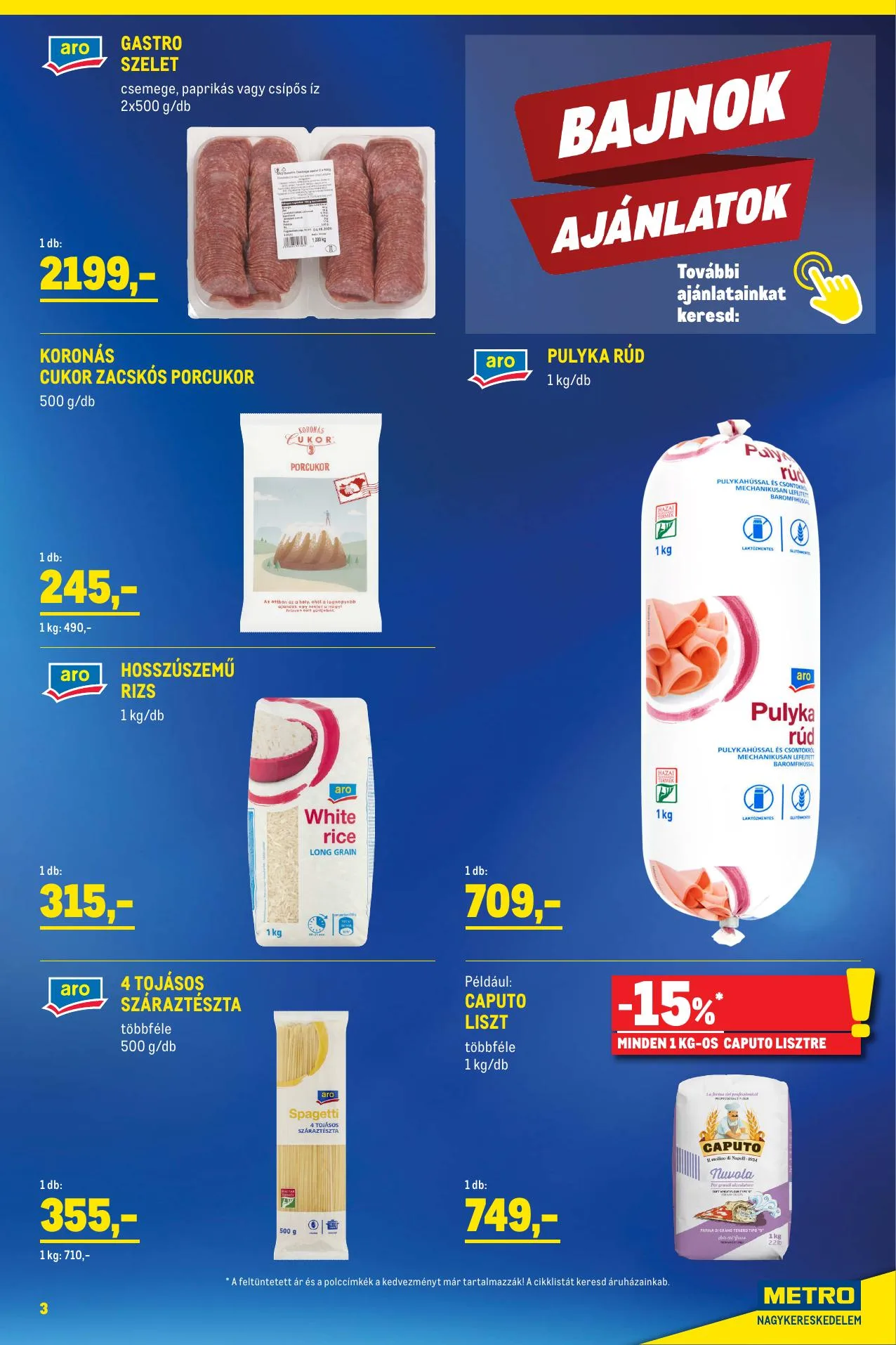 Metro akciós újság Élelmiszer és Szezonalis ajánlataink Kiskereskedoknek 10.01–10.31 – 3. oldal