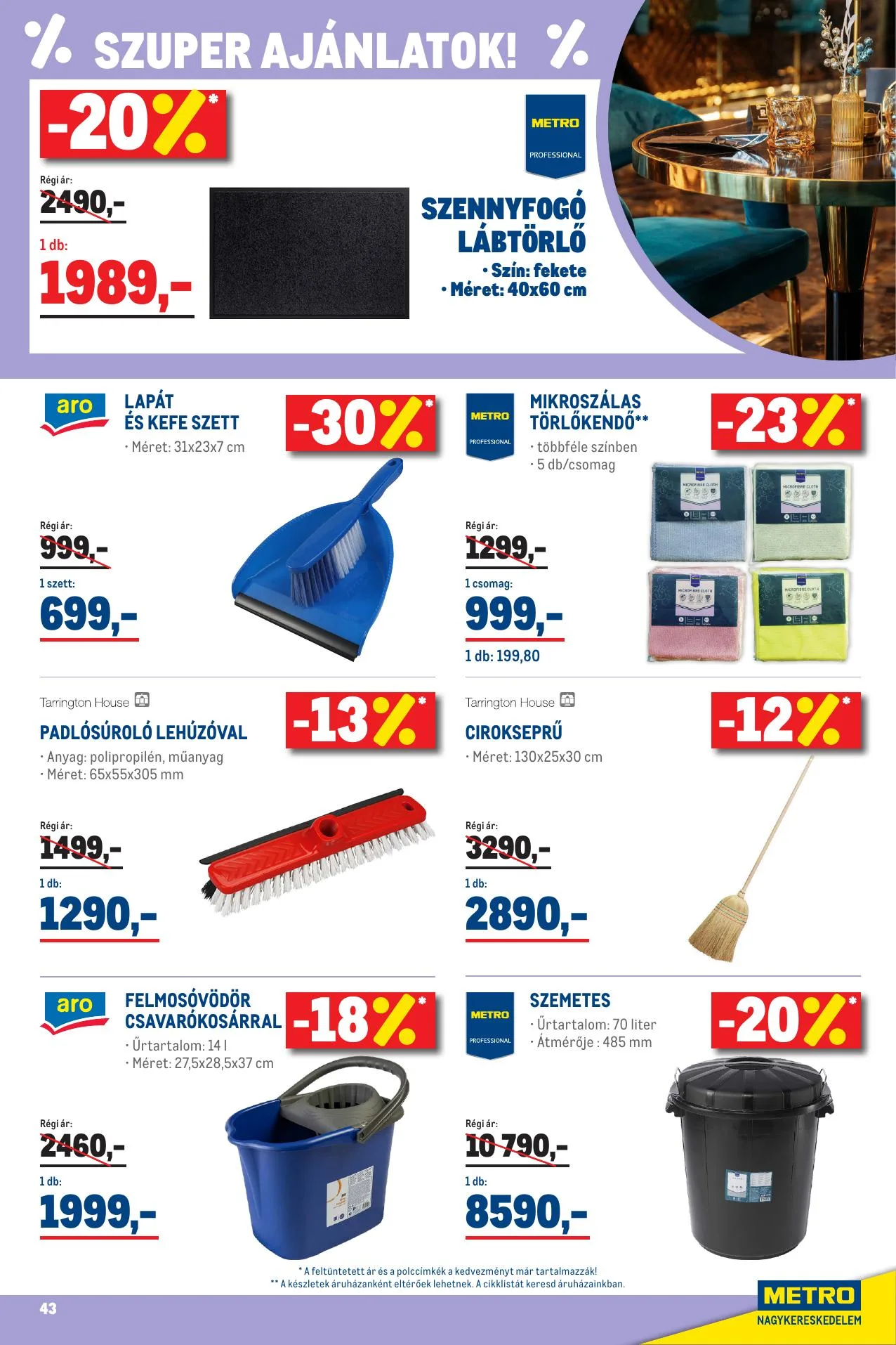 Metro akciós újság Élelmiszer és Szezonalis ajánlataink Kiskereskedoknek 10.01–10.31 – 43. oldal