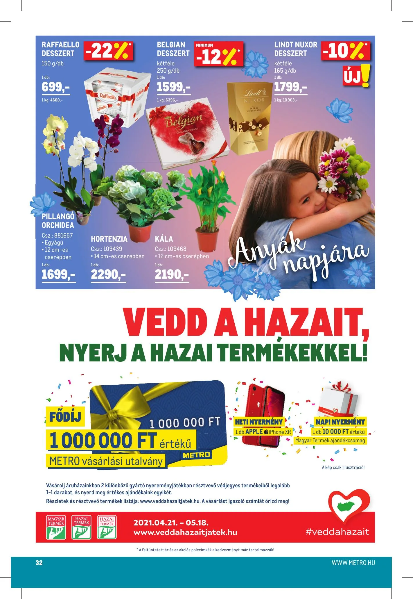 Metro akciós újság Élelmiszer és Szezonalis 04.21–05.04 – 32. oldal