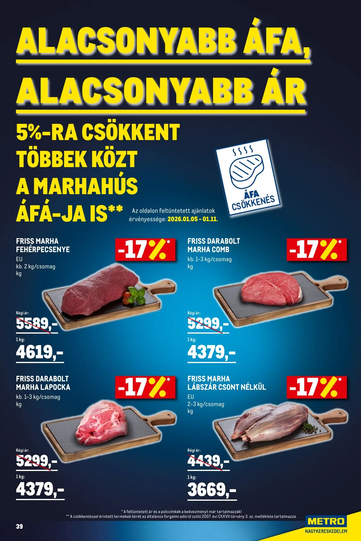 Metro akciós újság Élelmiszer és Szezonalis 01.02–01.31 – 39. oldal