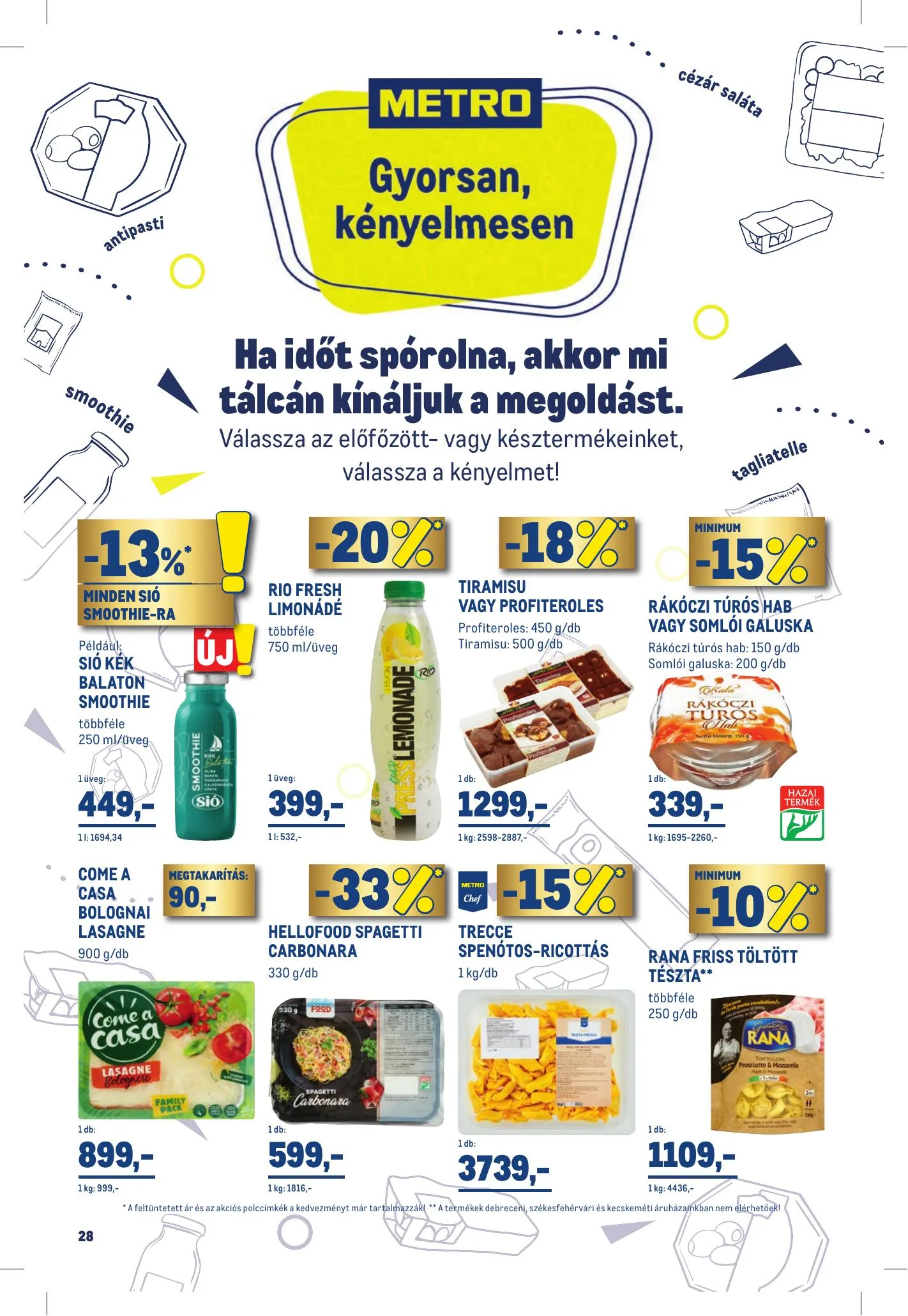 Metro akciós újság Élelmiszer Szezonalis 08.11–08.24 – 28. oldal