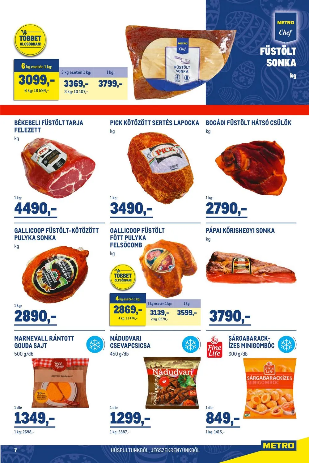 Metro akciós újság Élelmiszer 03.29–04.11 – 7. oldal
