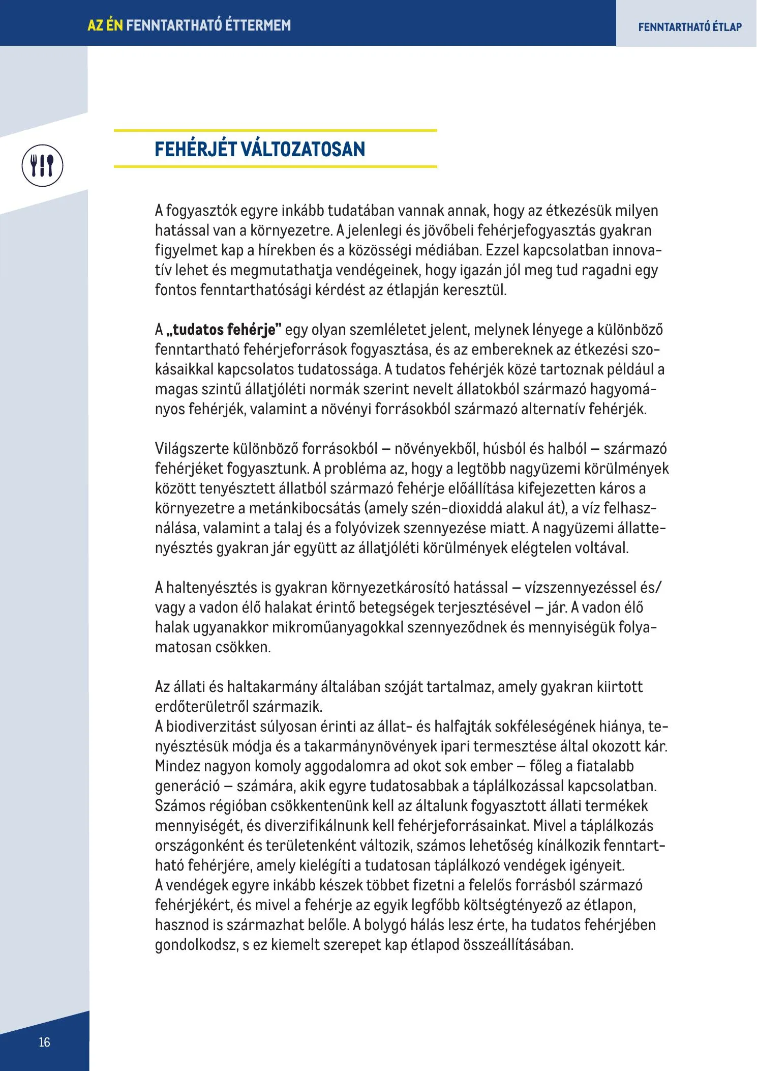 Metro akciós újság Fenntarthato Gasztronomia kezikony 09.18–09.18 – 16. oldal