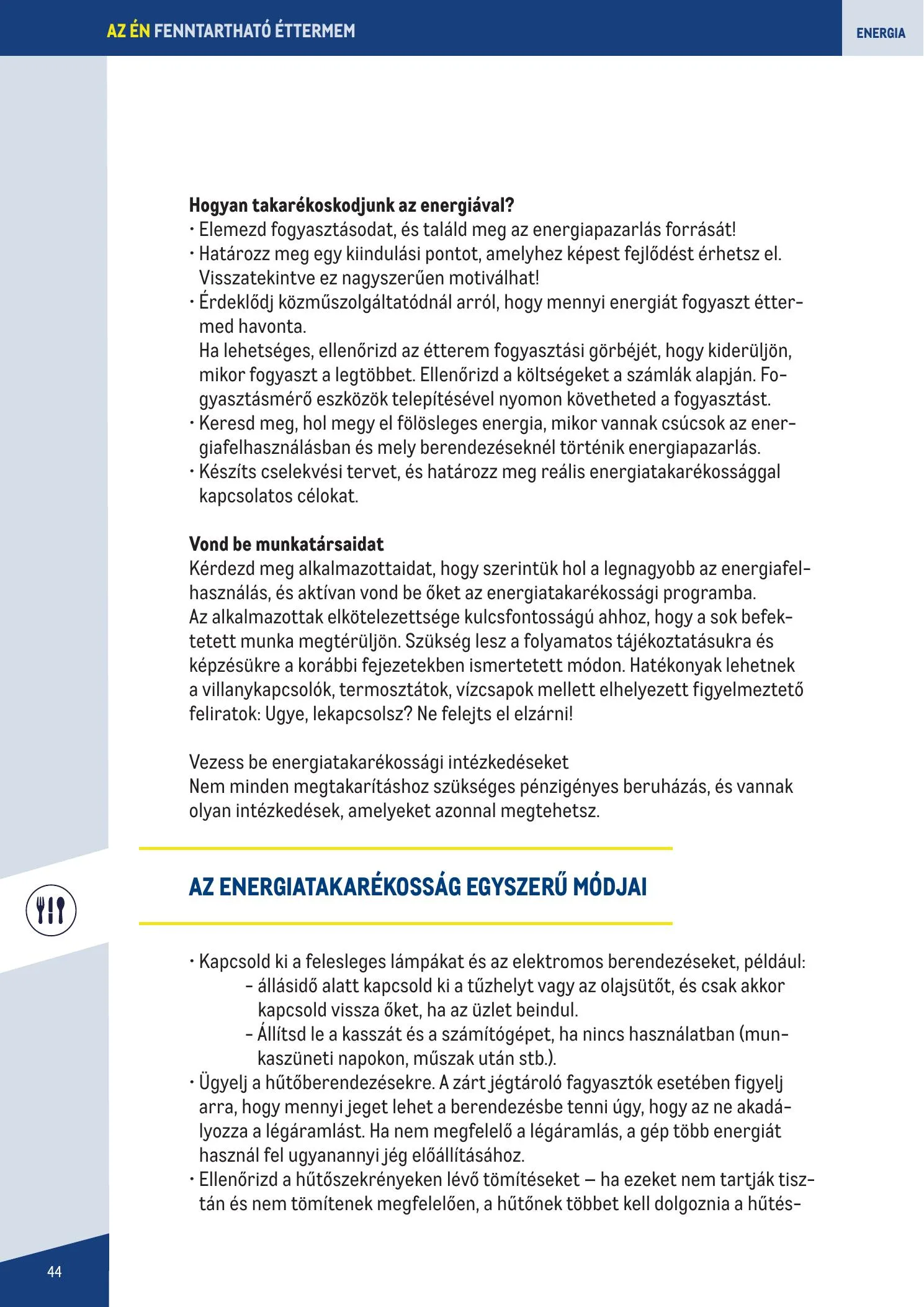 Metro akciós újság Fenntarthato Gasztronomia kezikony 09.18–09.18 – 44. oldal