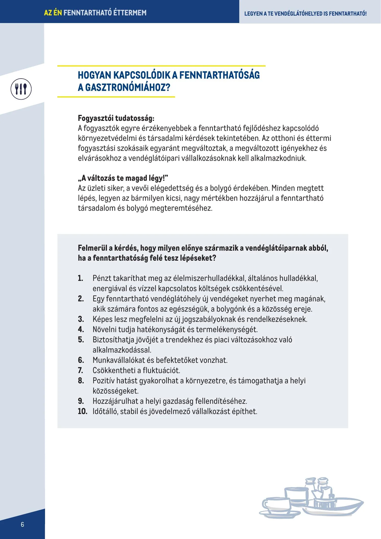 Metro akciós újság Fenntarthato Gasztronomia kezikony 09.18–09.18 – 6. oldal