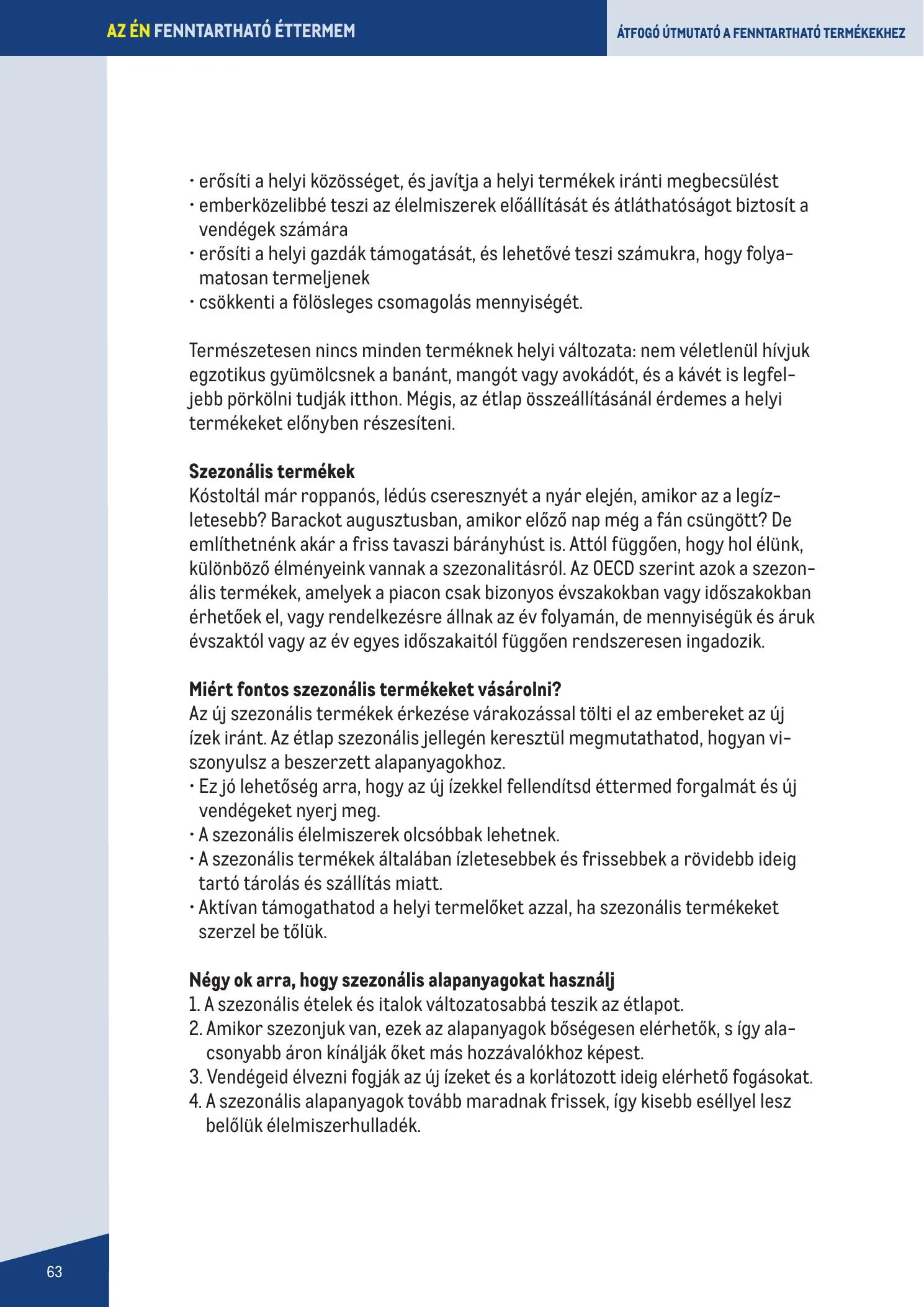 Metro akciós újság Fenntarthato Gasztronomia kezikony 09.18–09.18 – 63. oldal