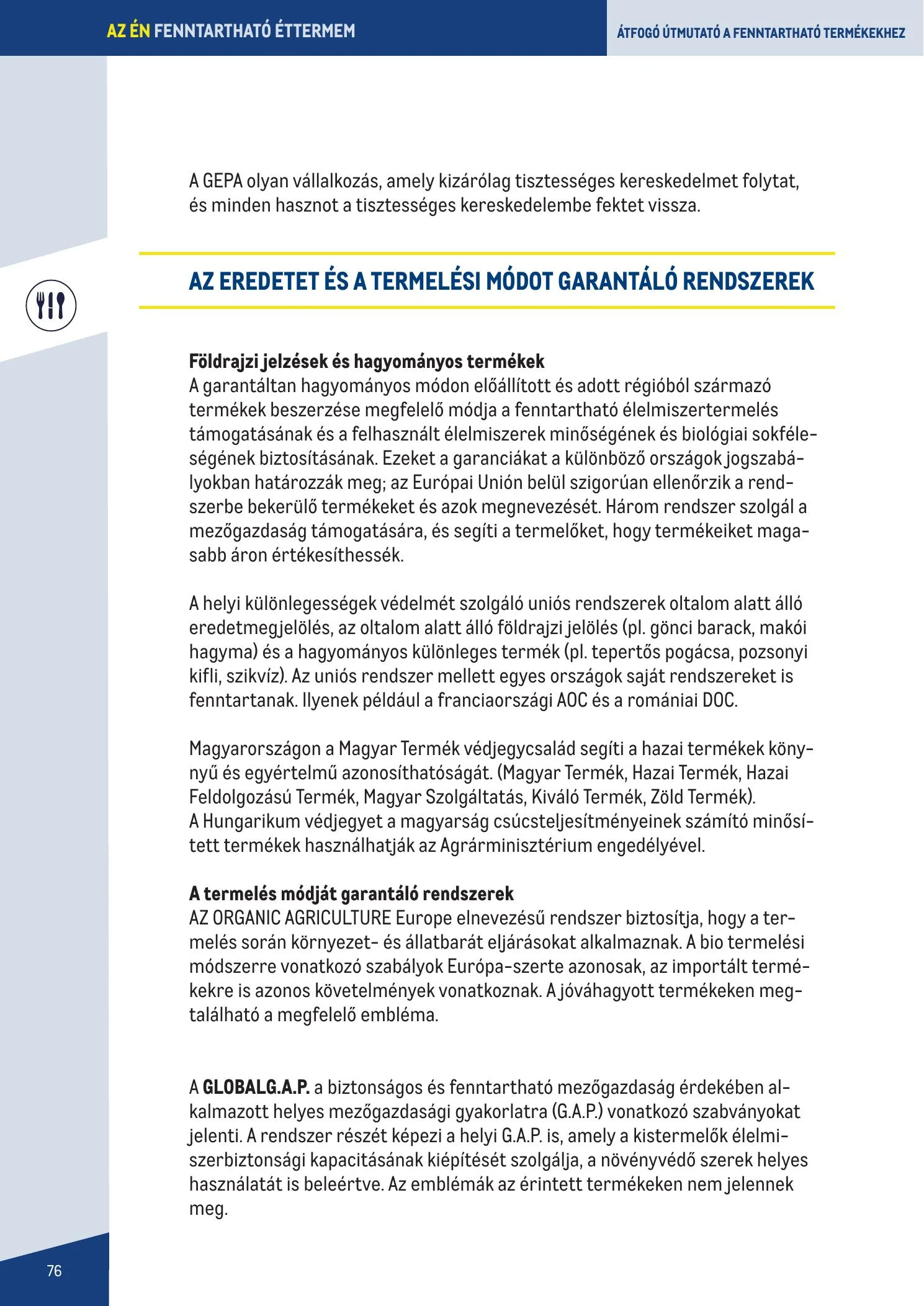 Metro akciós újság Fenntarthato Gasztronomia kezikony 09.18–09.18 – 76. oldal