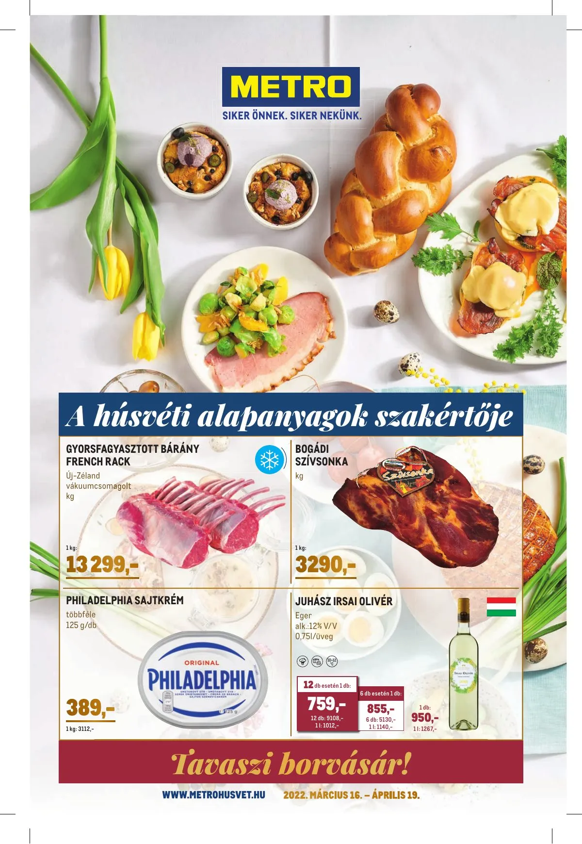 Metro akciós újság Húsvét 03.16–04.19