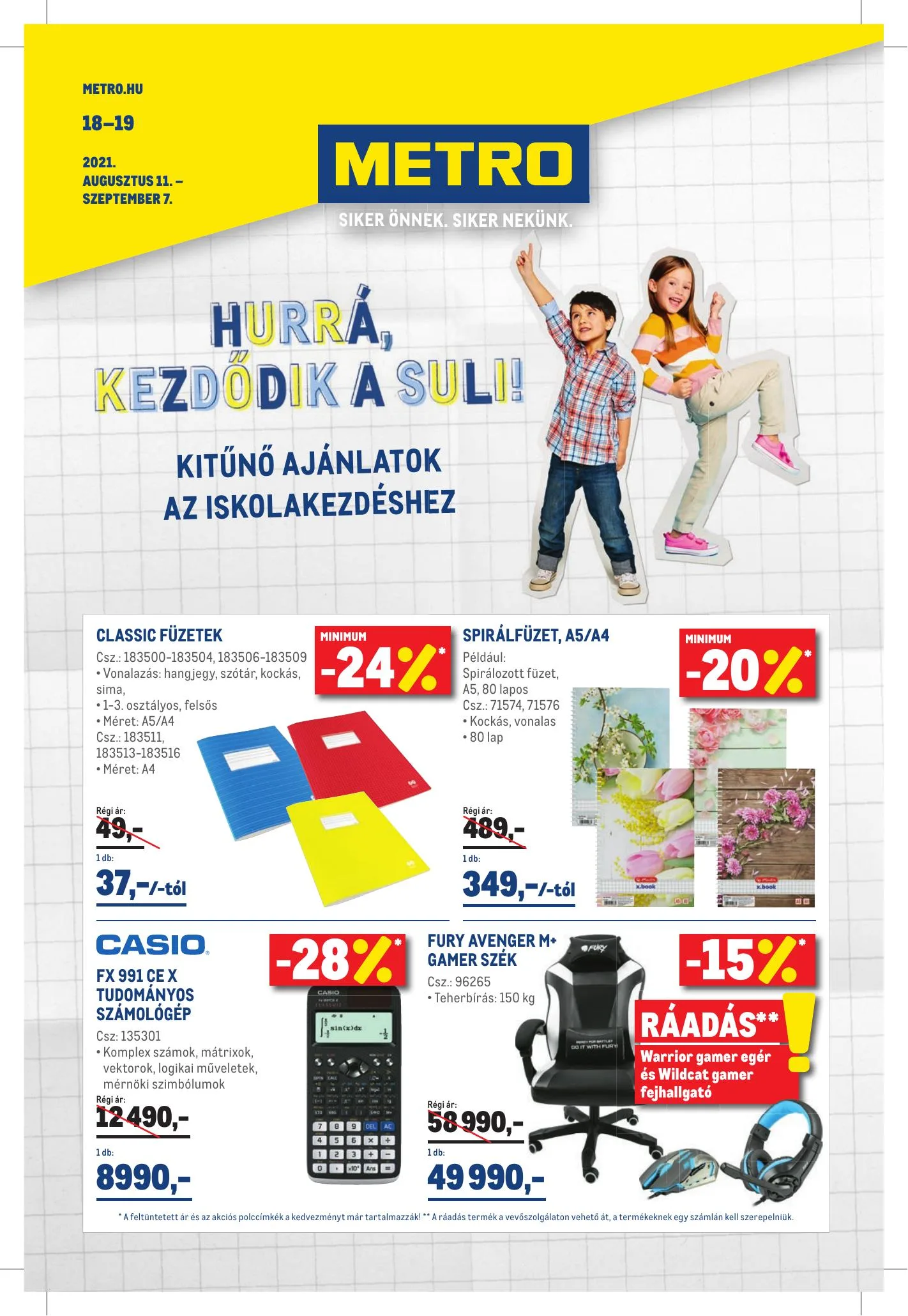 Metro akciós újság Iskolakezdés 08.11–09.07
