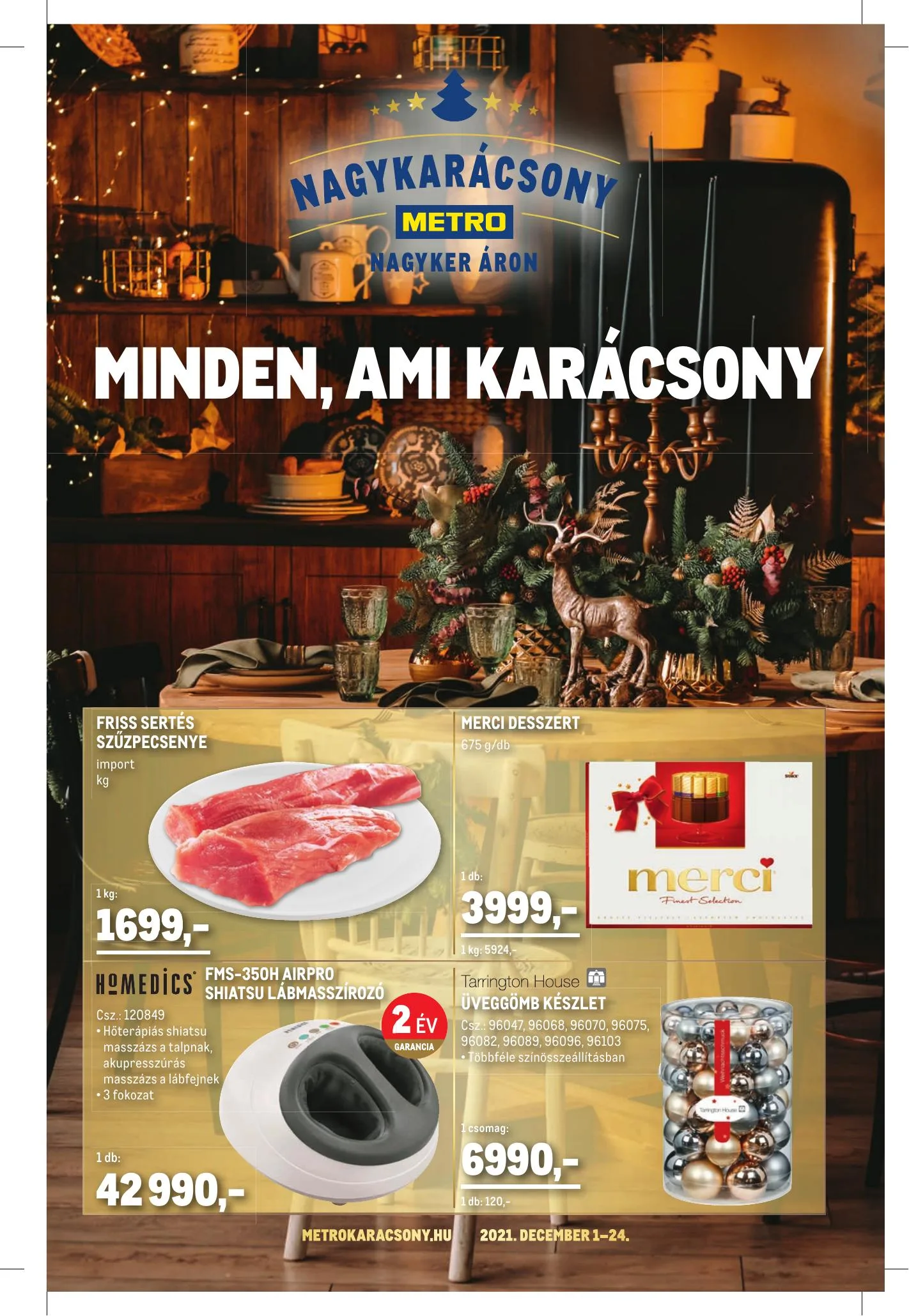 Metro akciós újság Karacsony 12.01–12.24