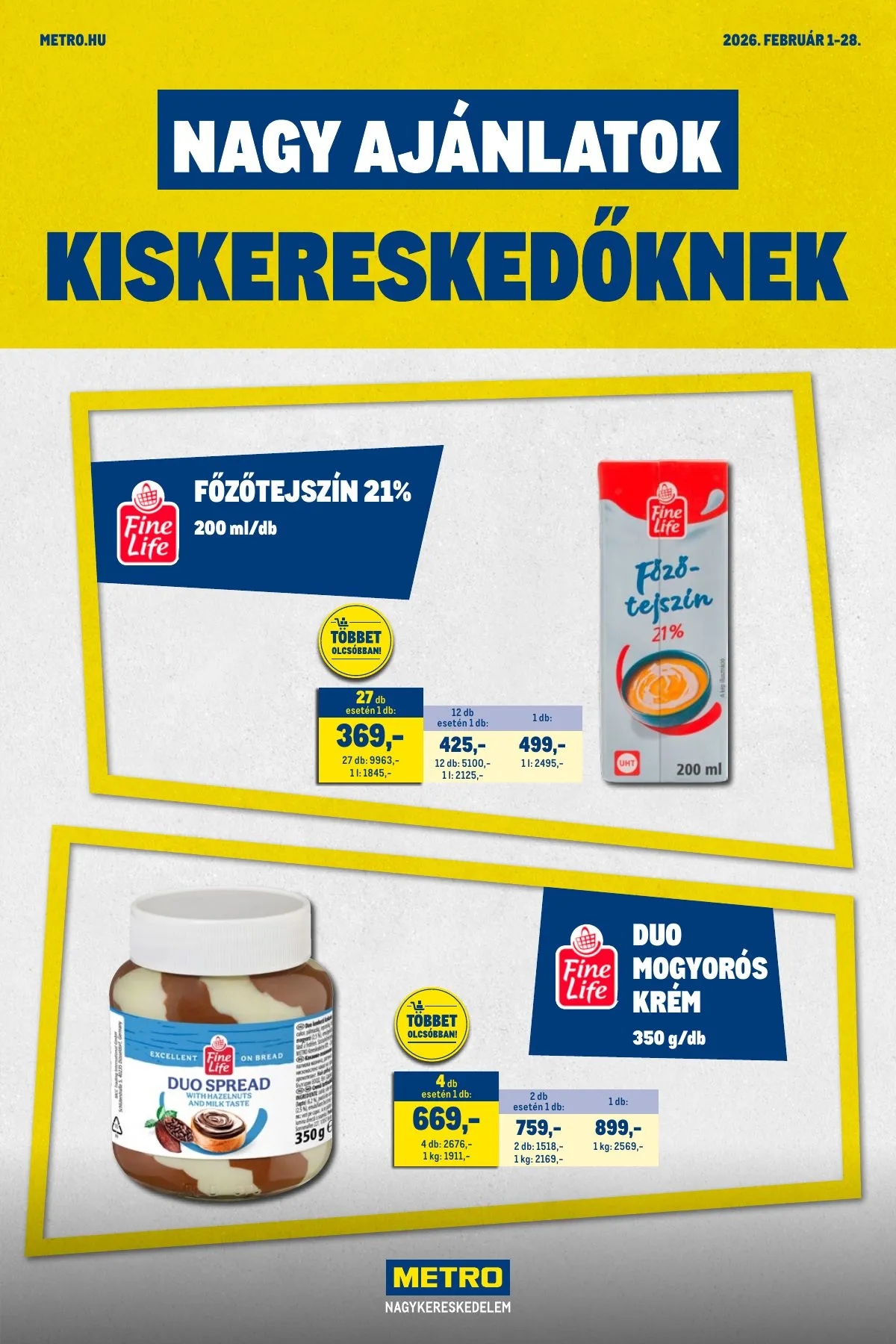 Metro akciós újság Nagy Ajanlatok 02.01–02.28