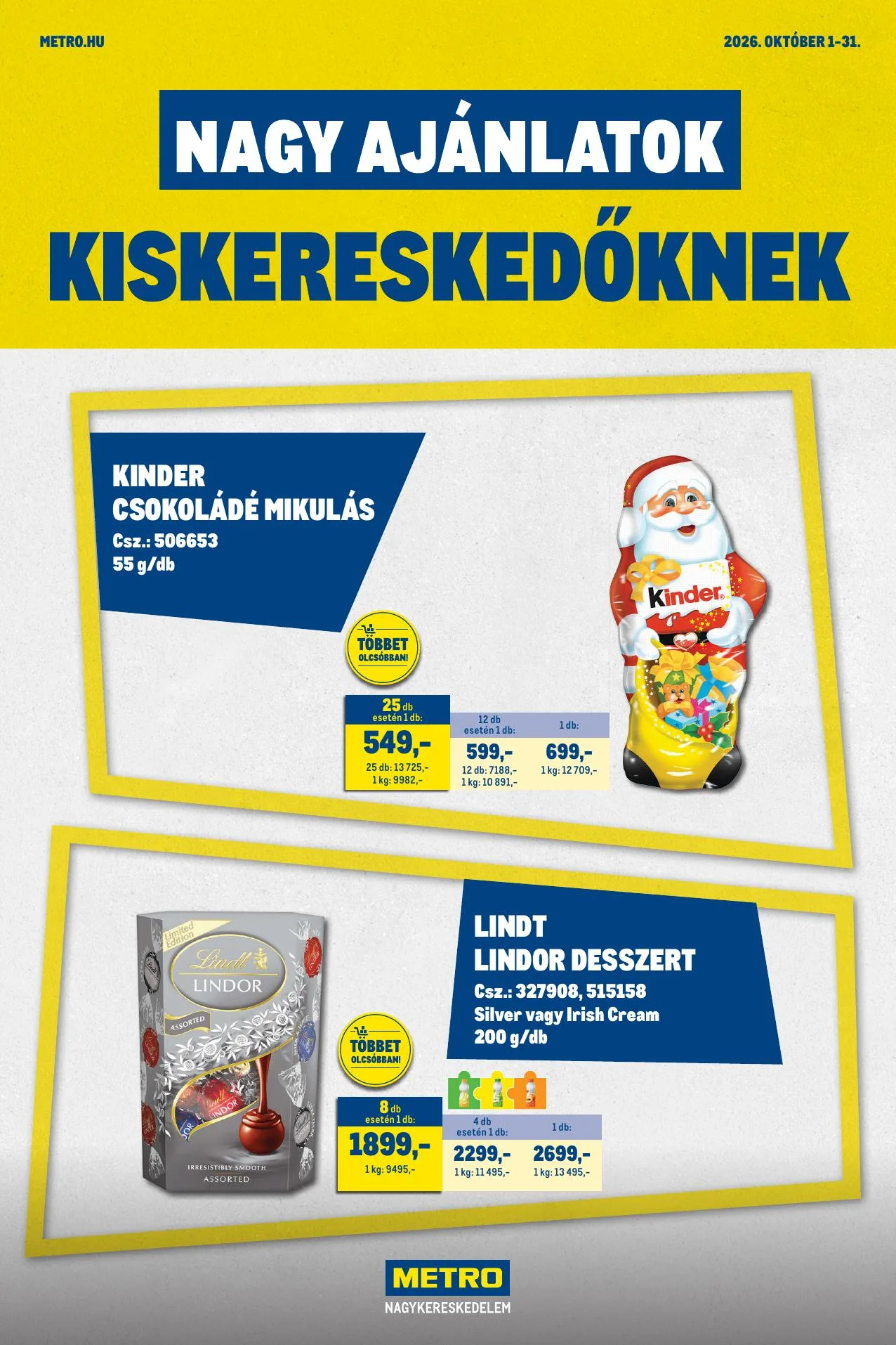 Metro akciós újság Nagyajanlatok kiskereskedoknek 10.01–10.31