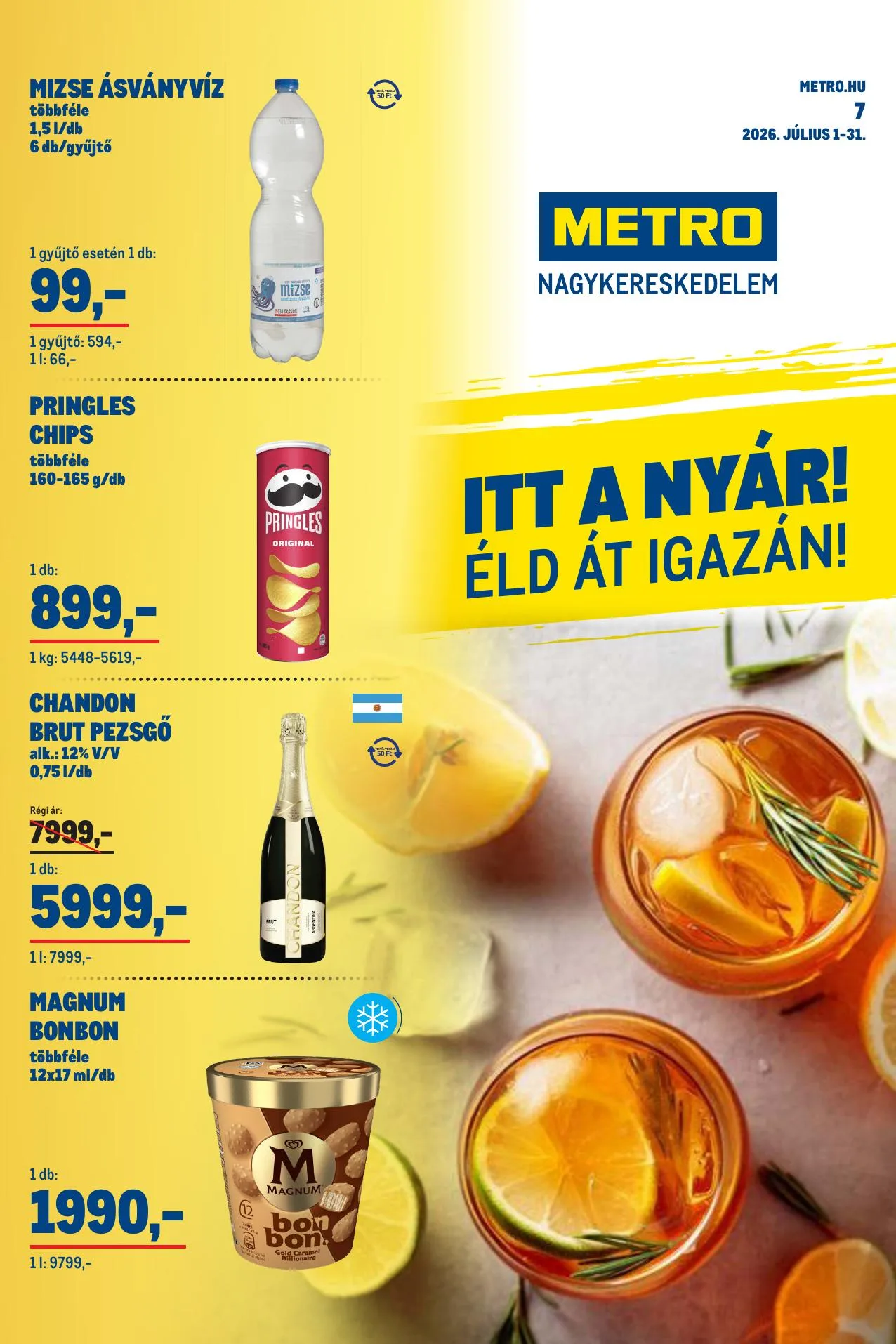 Metro akciós újság Nyari 07.01–07.31