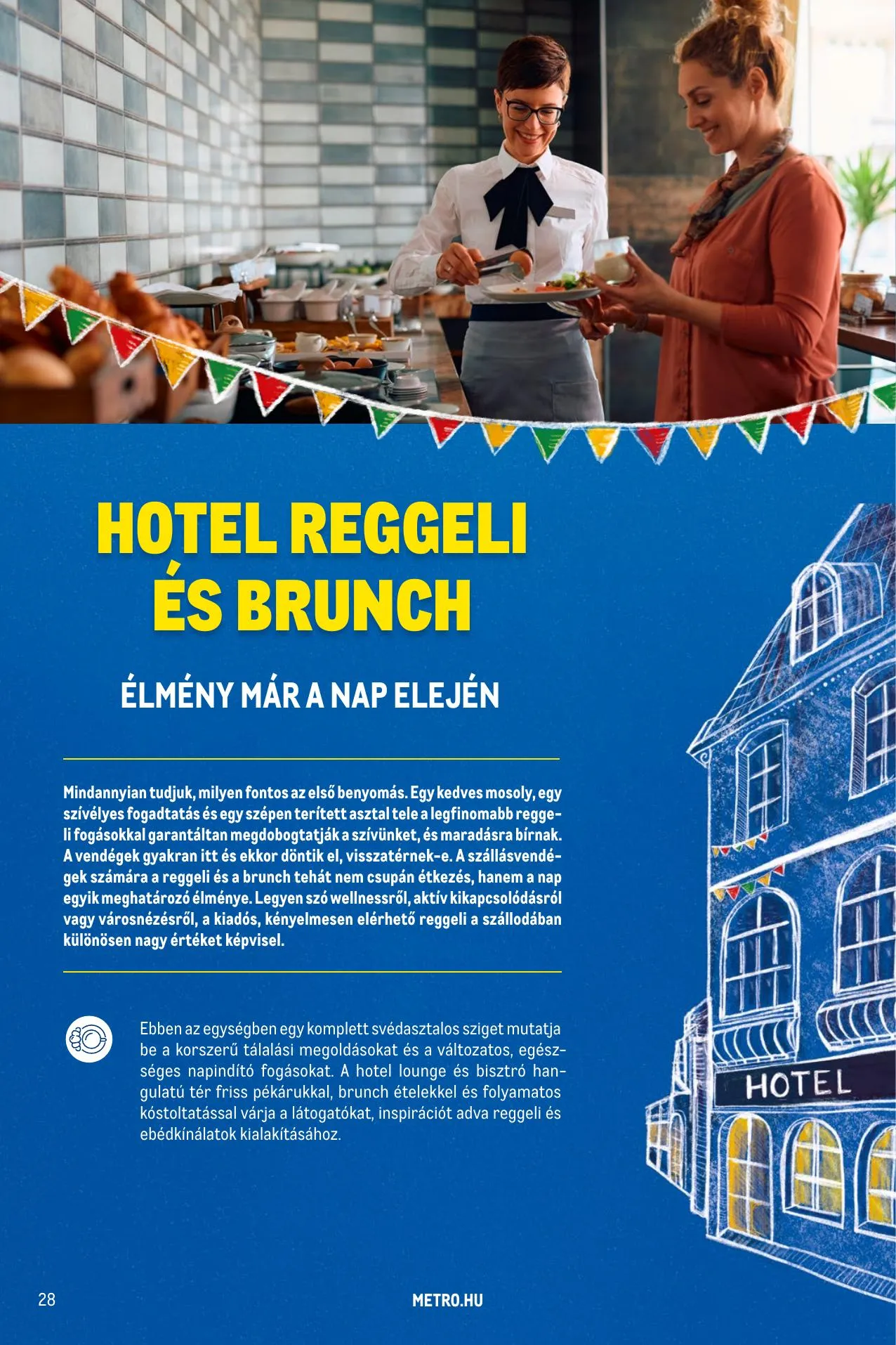 Metro akciós újság Sirha magazin 03.01–03.31 – 28. oldal