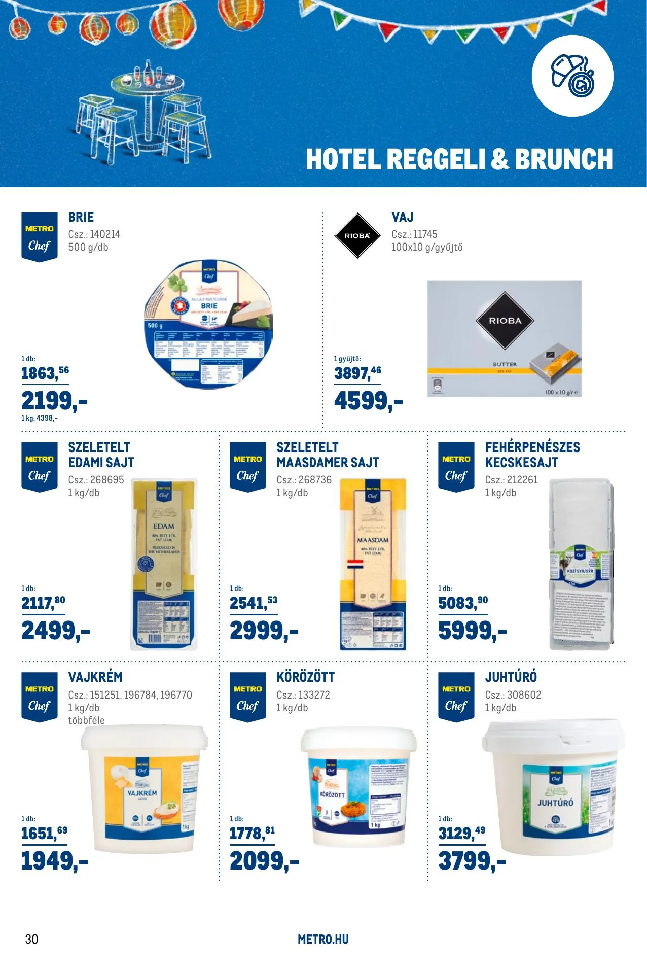 Metro akciós újság Sirha magazin 03.01–03.31 – 30. oldal