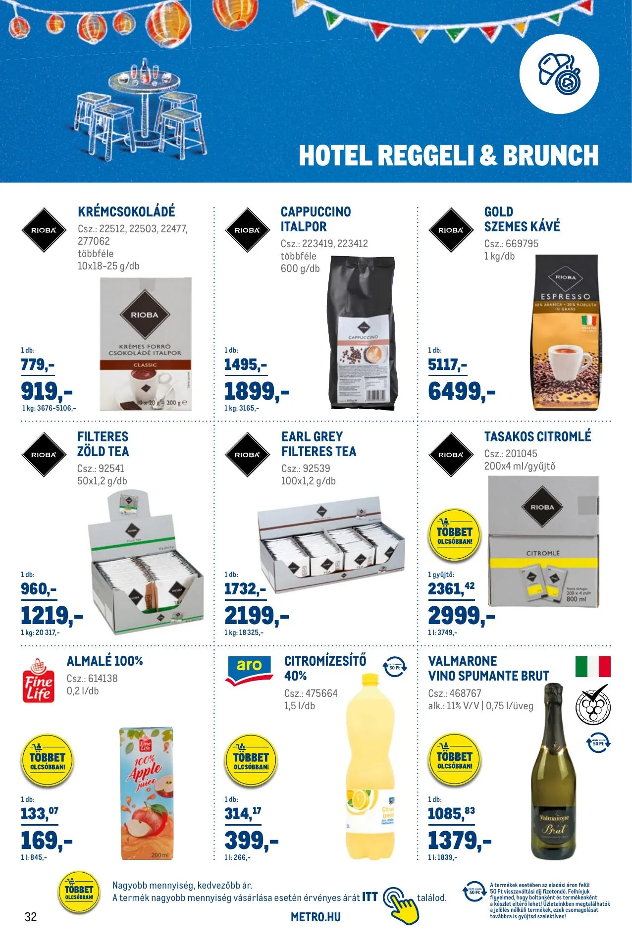 Metro akciós újság Sirha magazin 03.01–03.31 – 32. oldal