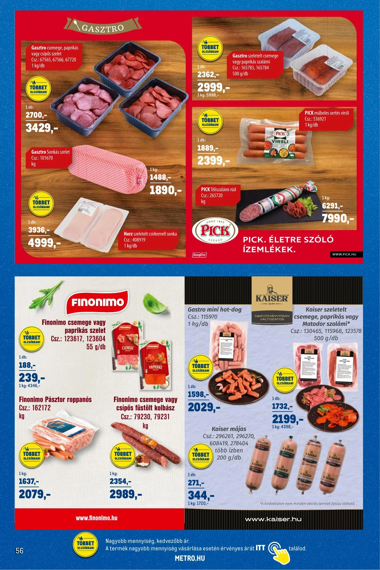 Metro akciós újság Sirha magazin 03.01–03.31 – 56. oldal