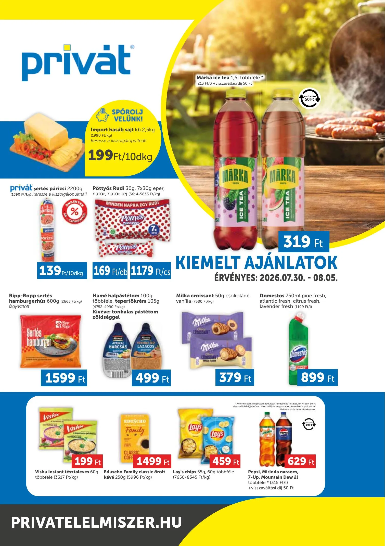 Privát akciós újság Déli vármegyék 07.30–08.05
