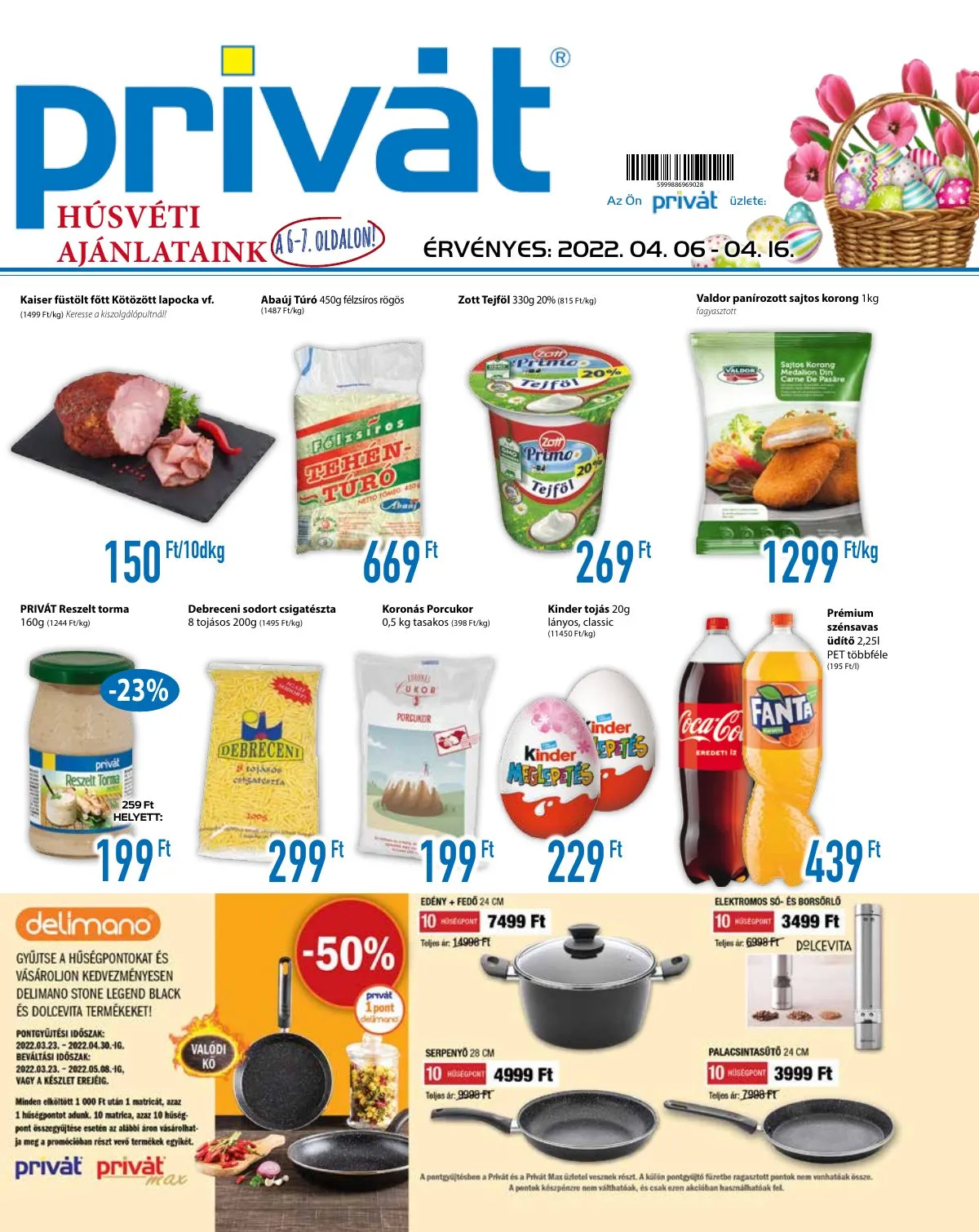 Privát akciós újság Élelmiszer 04.06–04.16