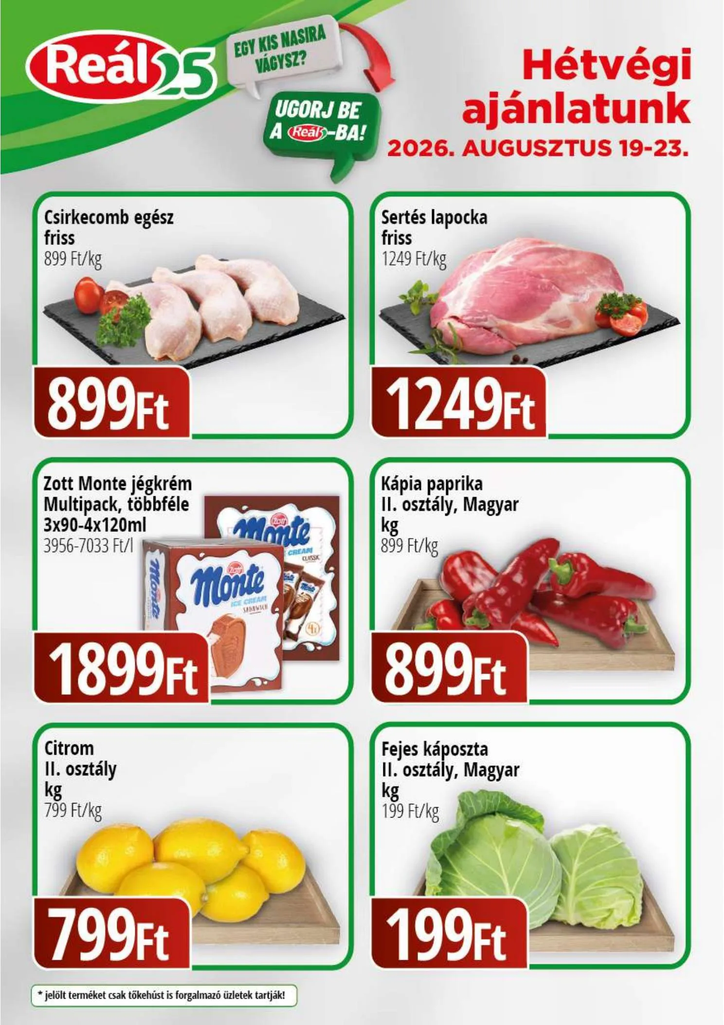 Reál akciós újság Bevasarlo hetvege Pest 08.19–08.23