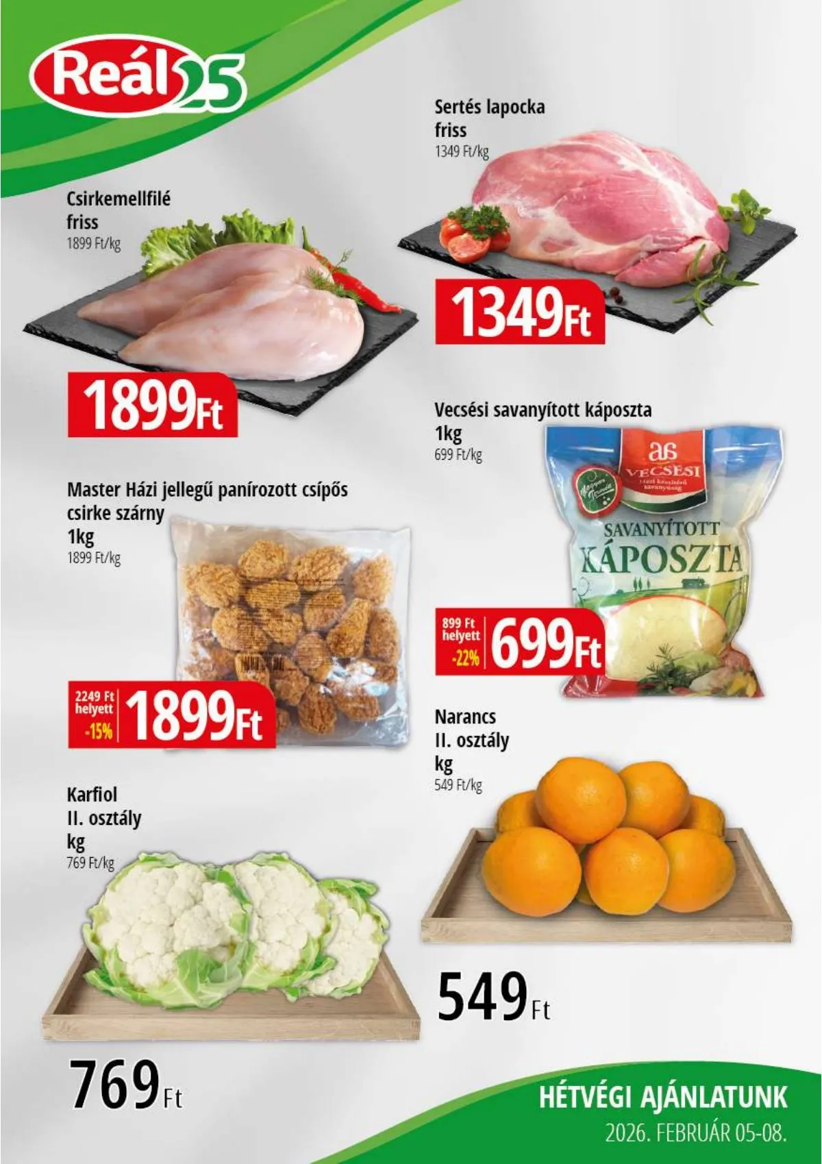 Reál akciós újság Bevasarlo hetvege 02.05–02.08