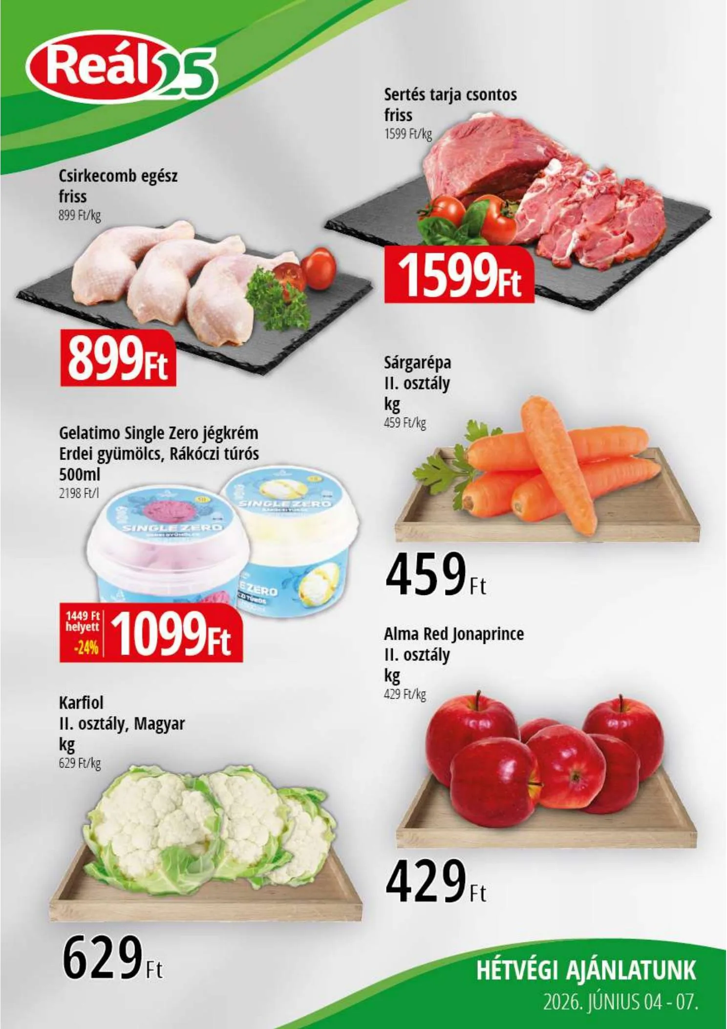 Reál akciós újság Bevasarlo hetvege 06.04–06.07