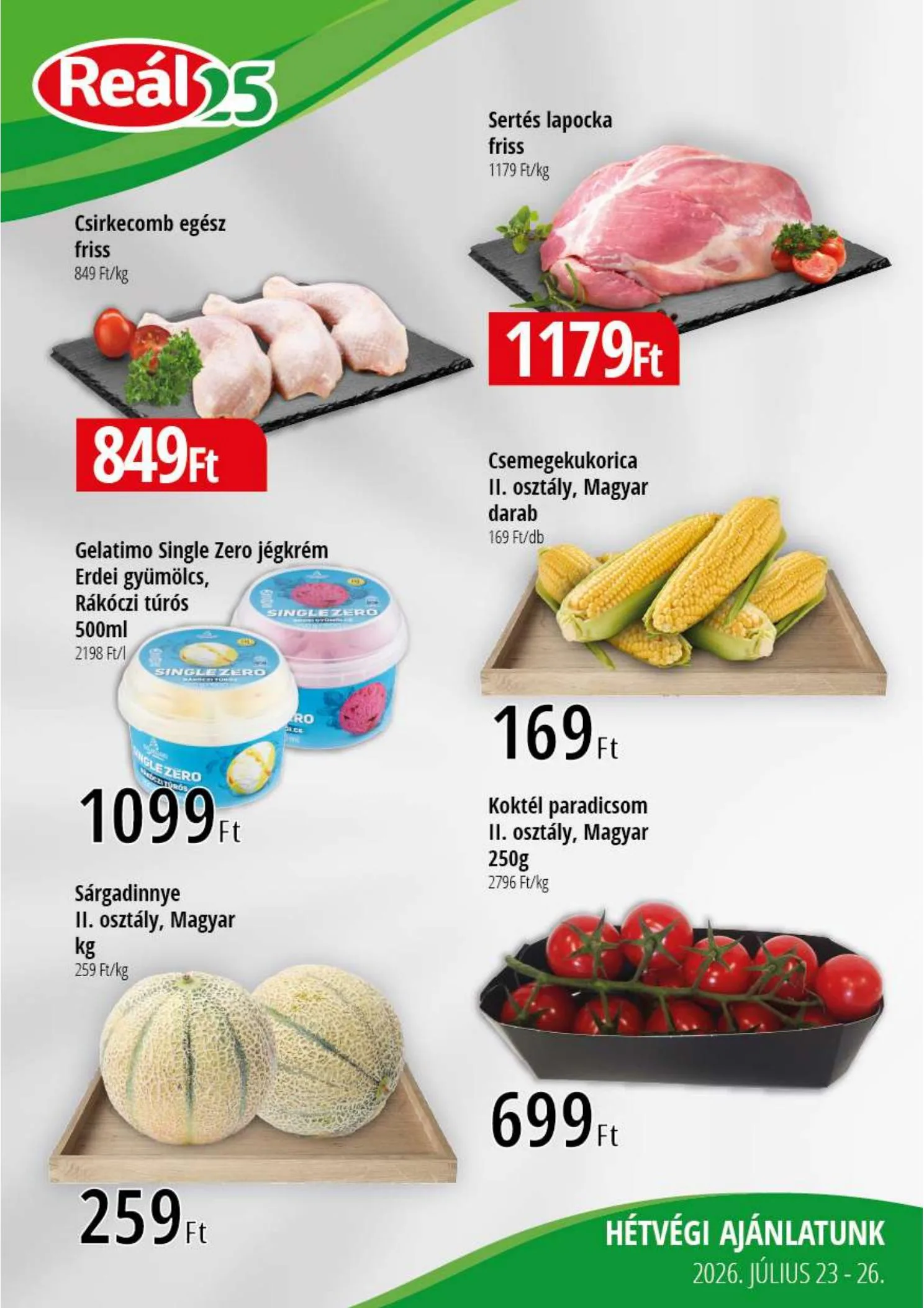 Reál akciós újság Bevasarlo hetvege 07.23–07.26
