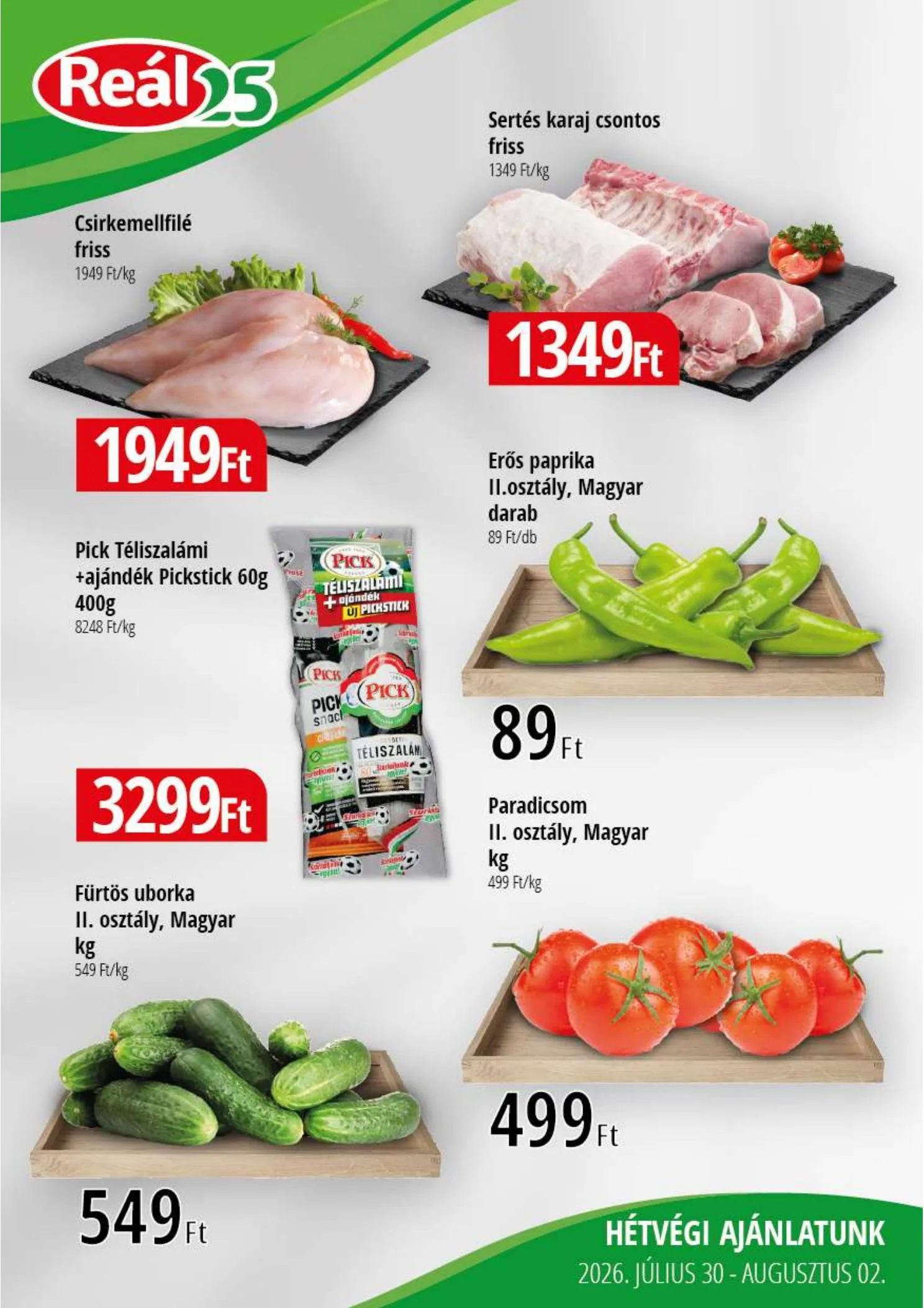 Reál akciós újság Bevasarlo hetvege 07.30–08.02