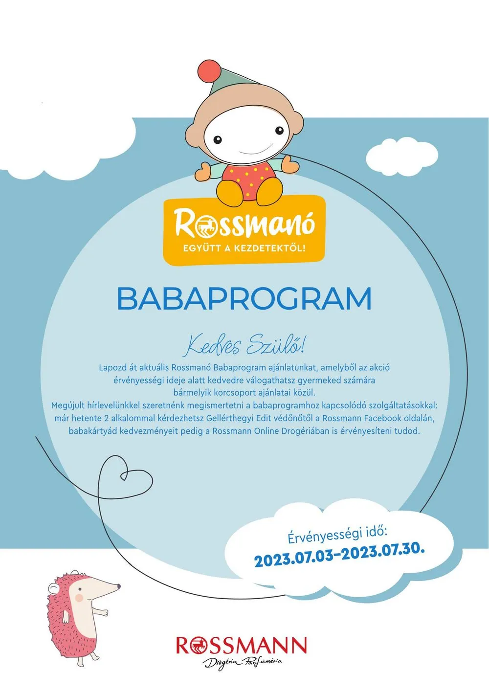 Rossmann akciós újság 07.03–07.30