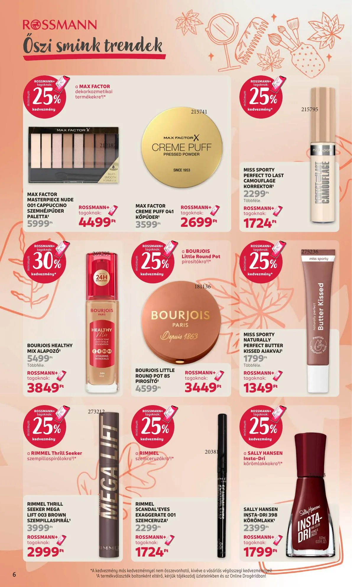 Rossmann akciós újság Általános 10.19–10.30 – 6. oldal