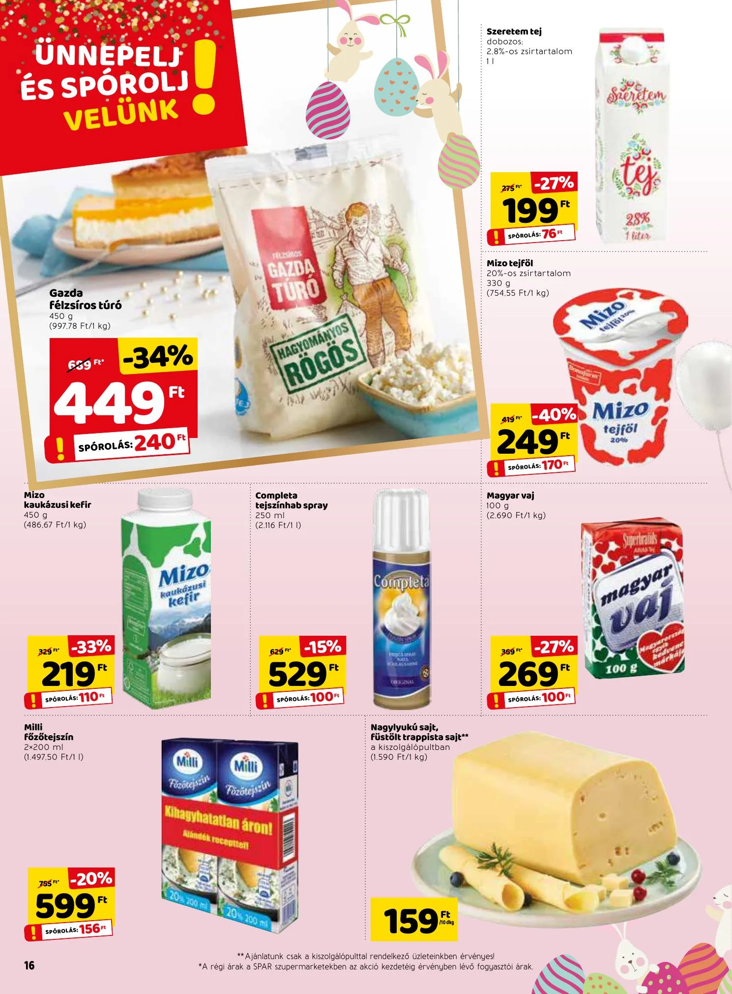 Spar akciós újság 03.25–04.03 – 16. oldal