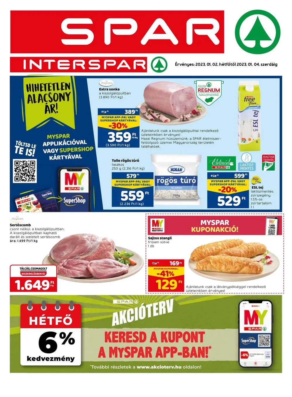 Spar akciós újság 01.02–01.04