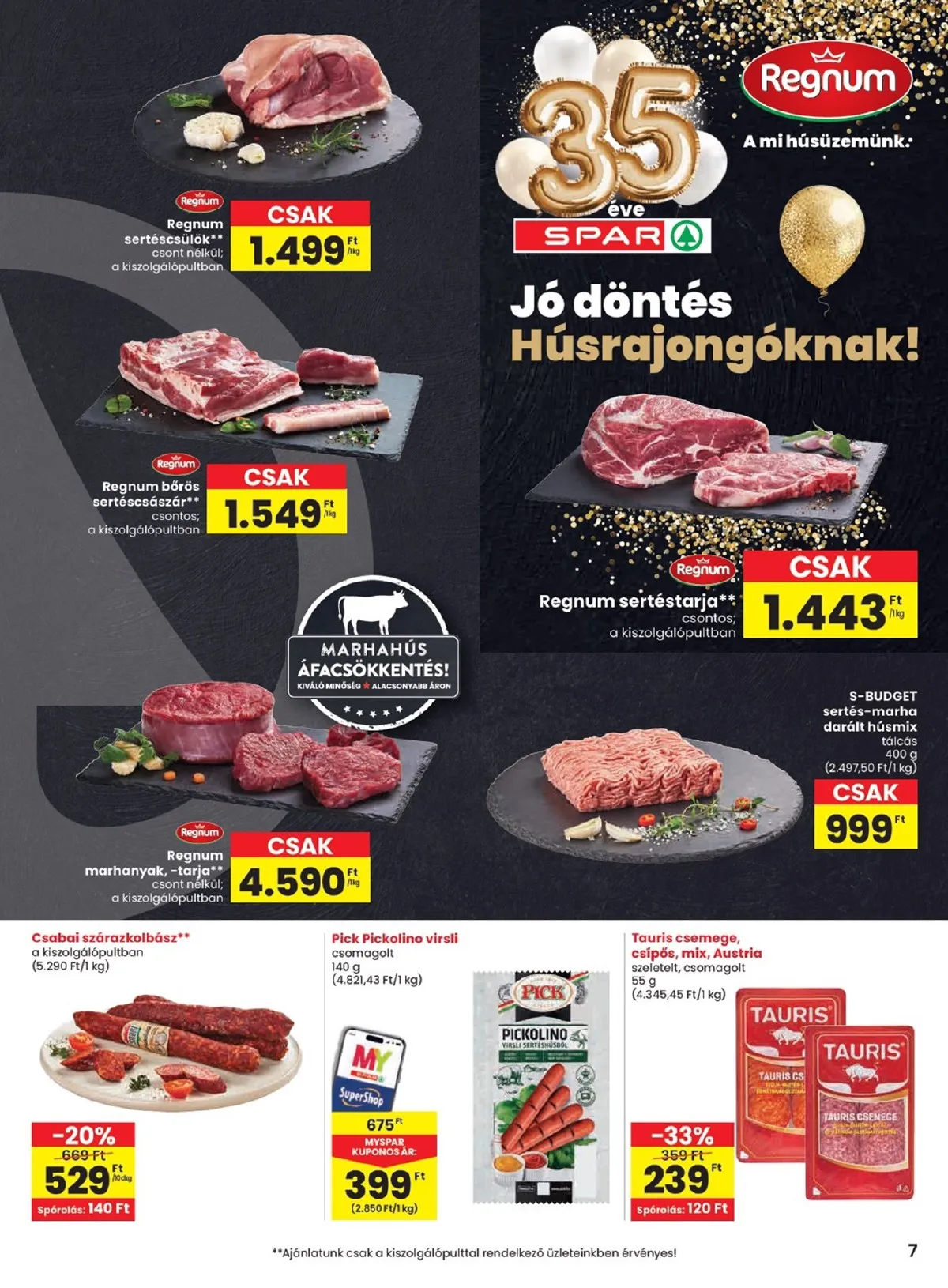 Spar akciós újság 03.05–03.11 – 7. oldal