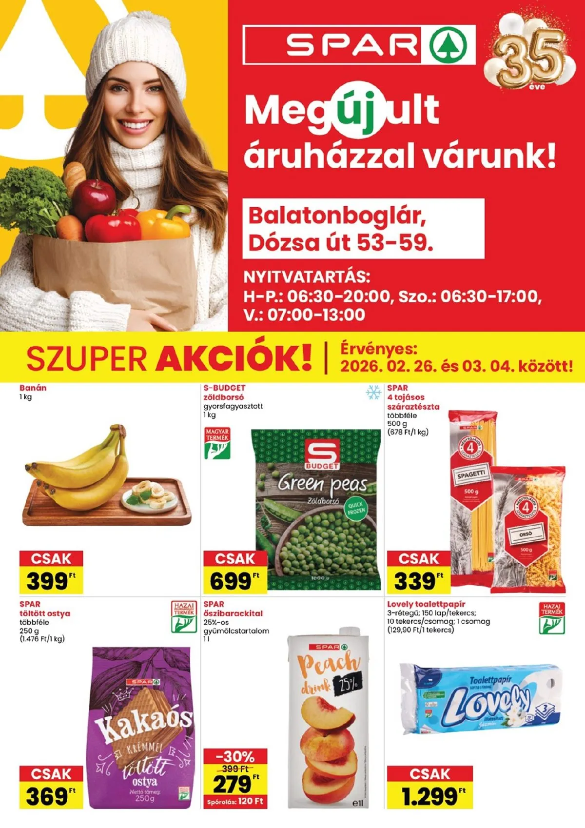 Spar akciós újság Balatonboglar megujulas 02.26–03.04