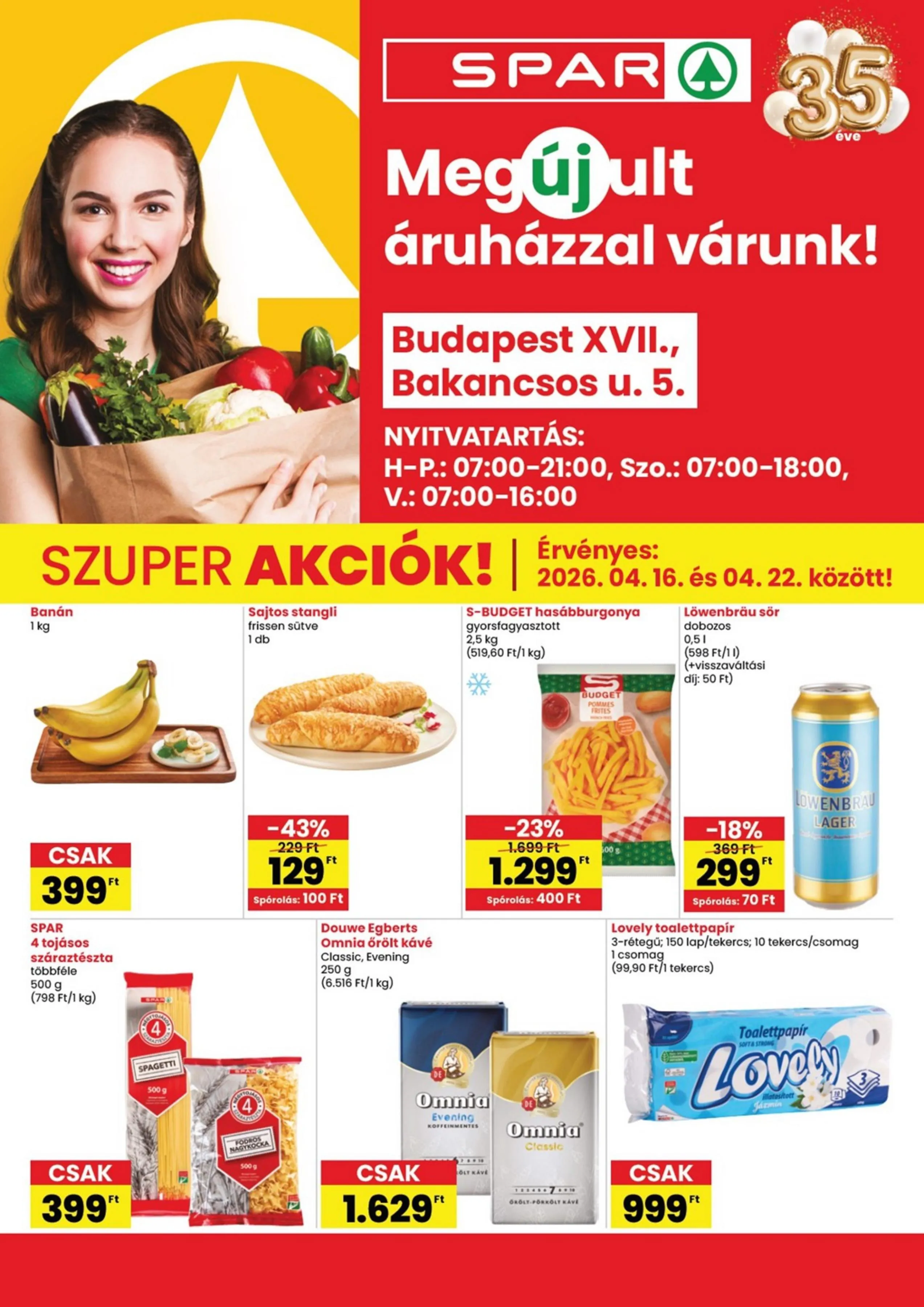 Spar akciós újság BP Bakancsos utca megujulas 04.16–04.22