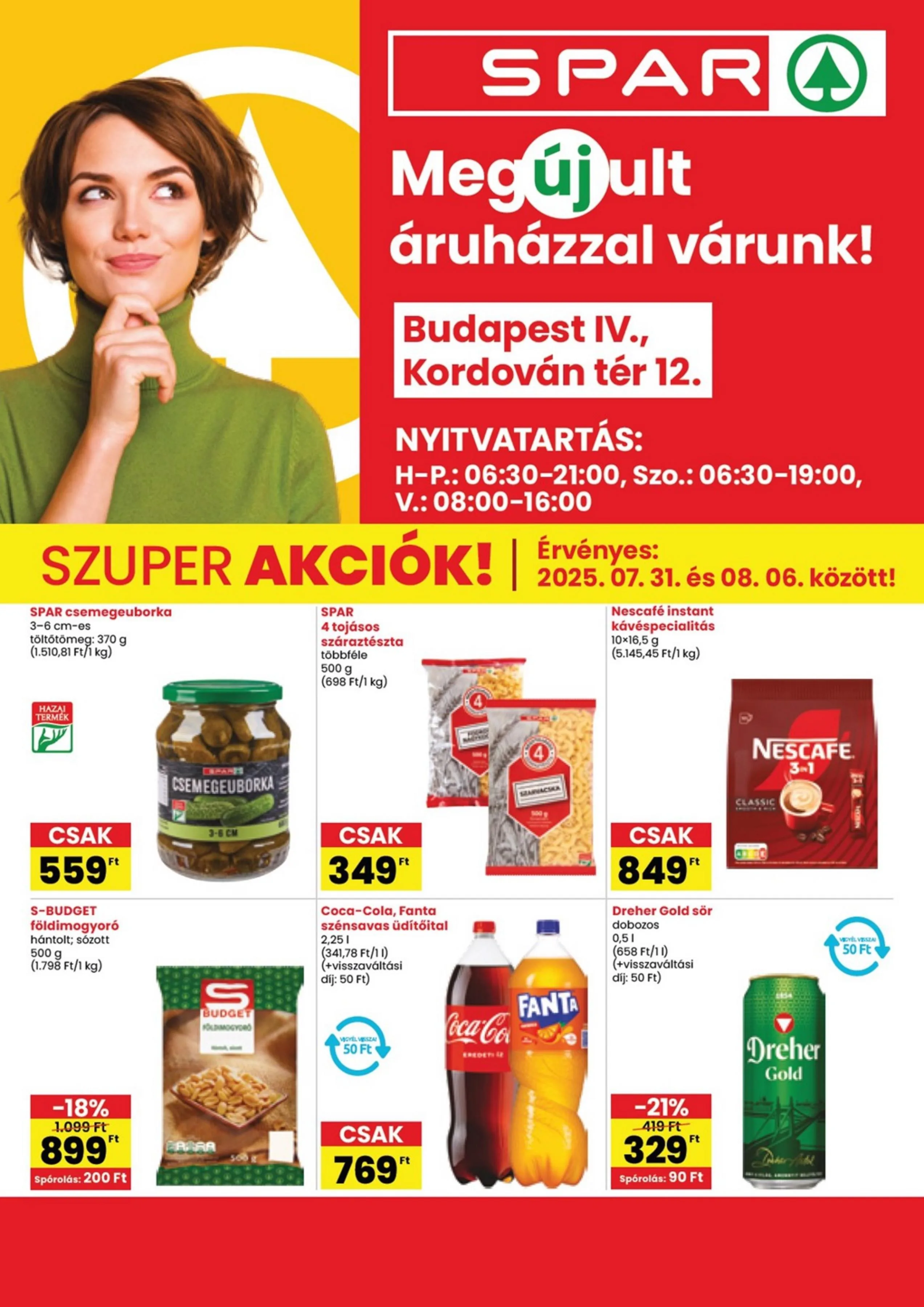 Spar akciós újság Bp Kordovan Ter Megujulas 07.31–08.06