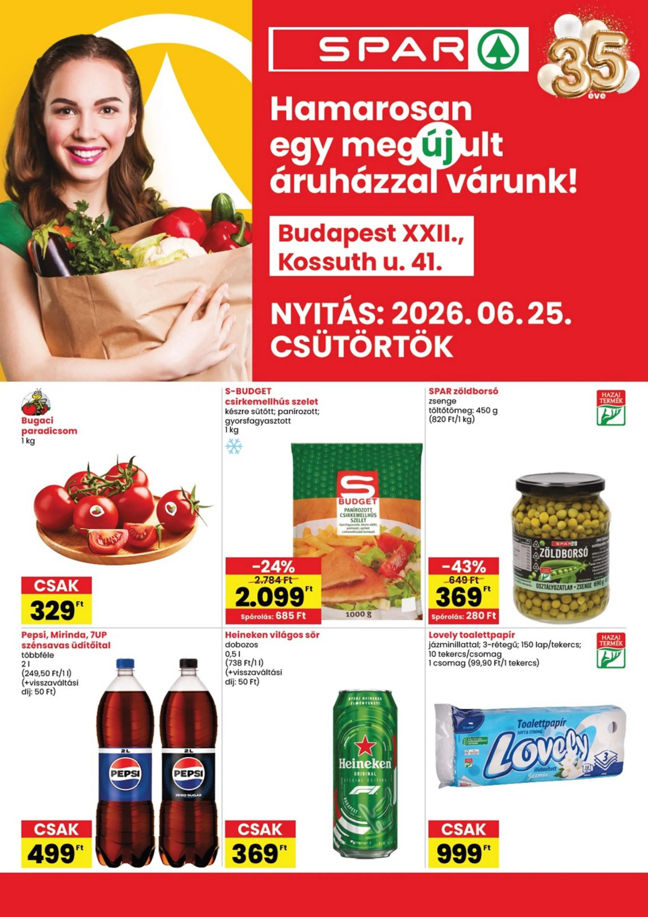 Spar akciós újság Bp. Kossuth utca megujulas 06.25–07.01