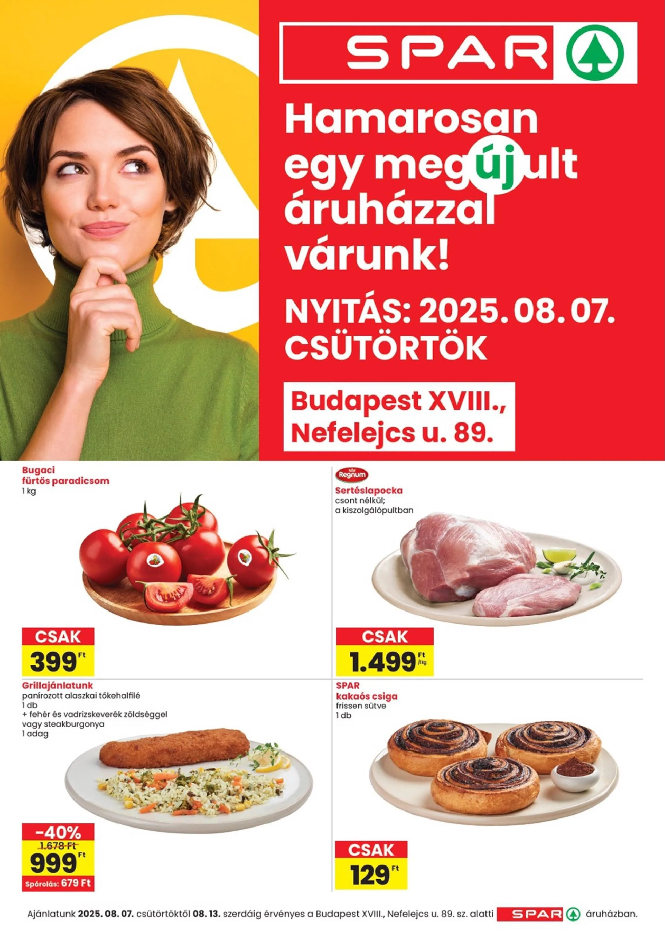 Spar akciós újság BP Nefelejcs u. megujulas 08.07–08.13
