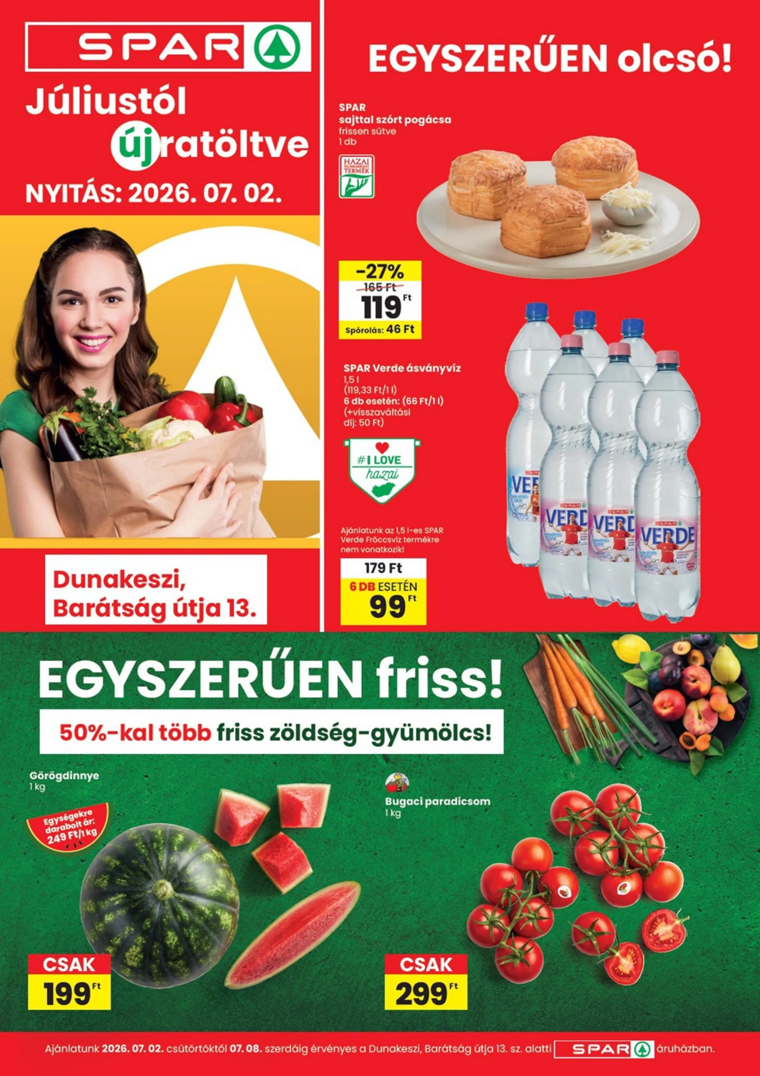 Spar akciós újság Dunakeszi nyitas 07.02–07.08