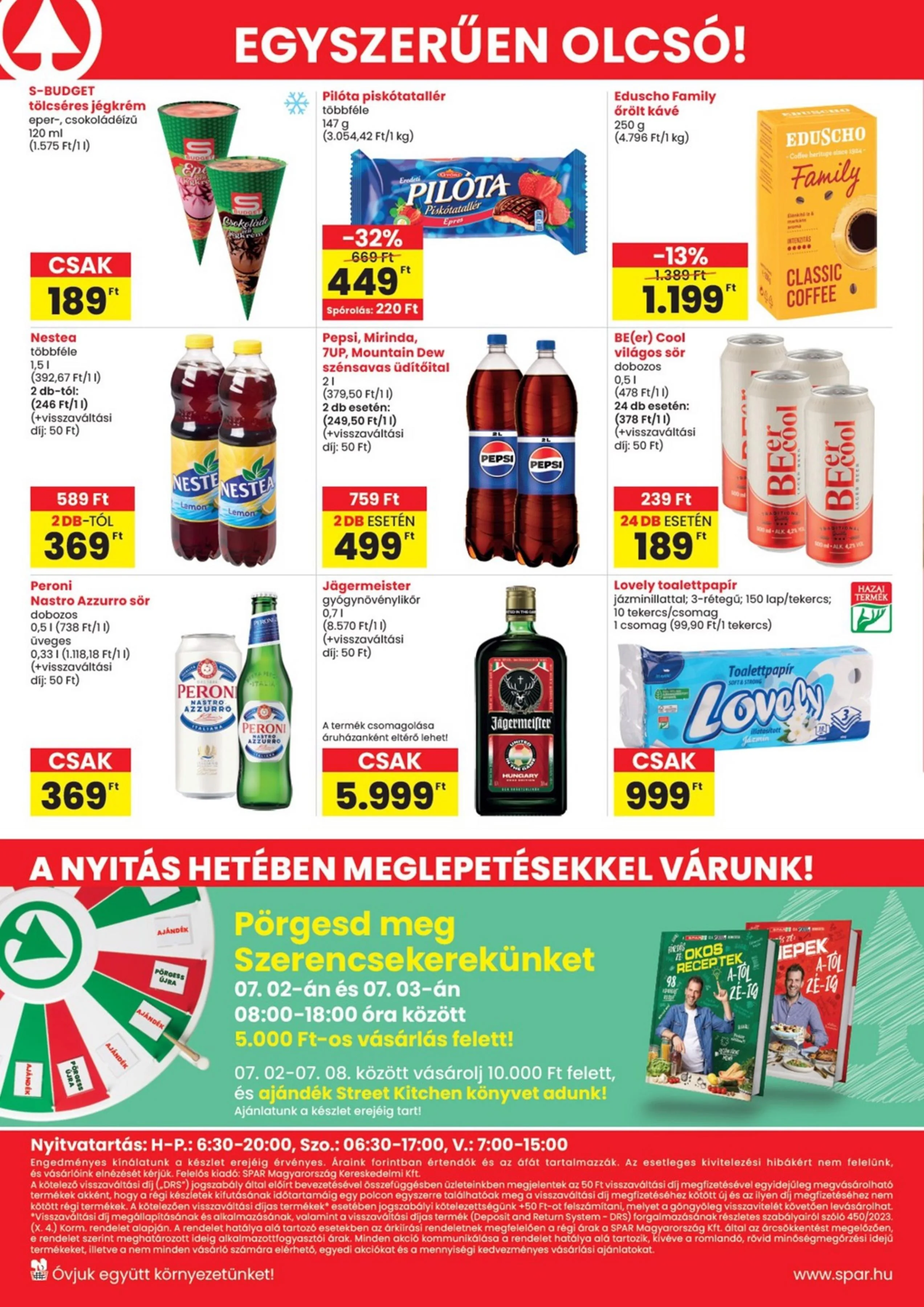 Spar akciós újság Dunakeszi nyitas 07.02–07.08 – 4. oldal