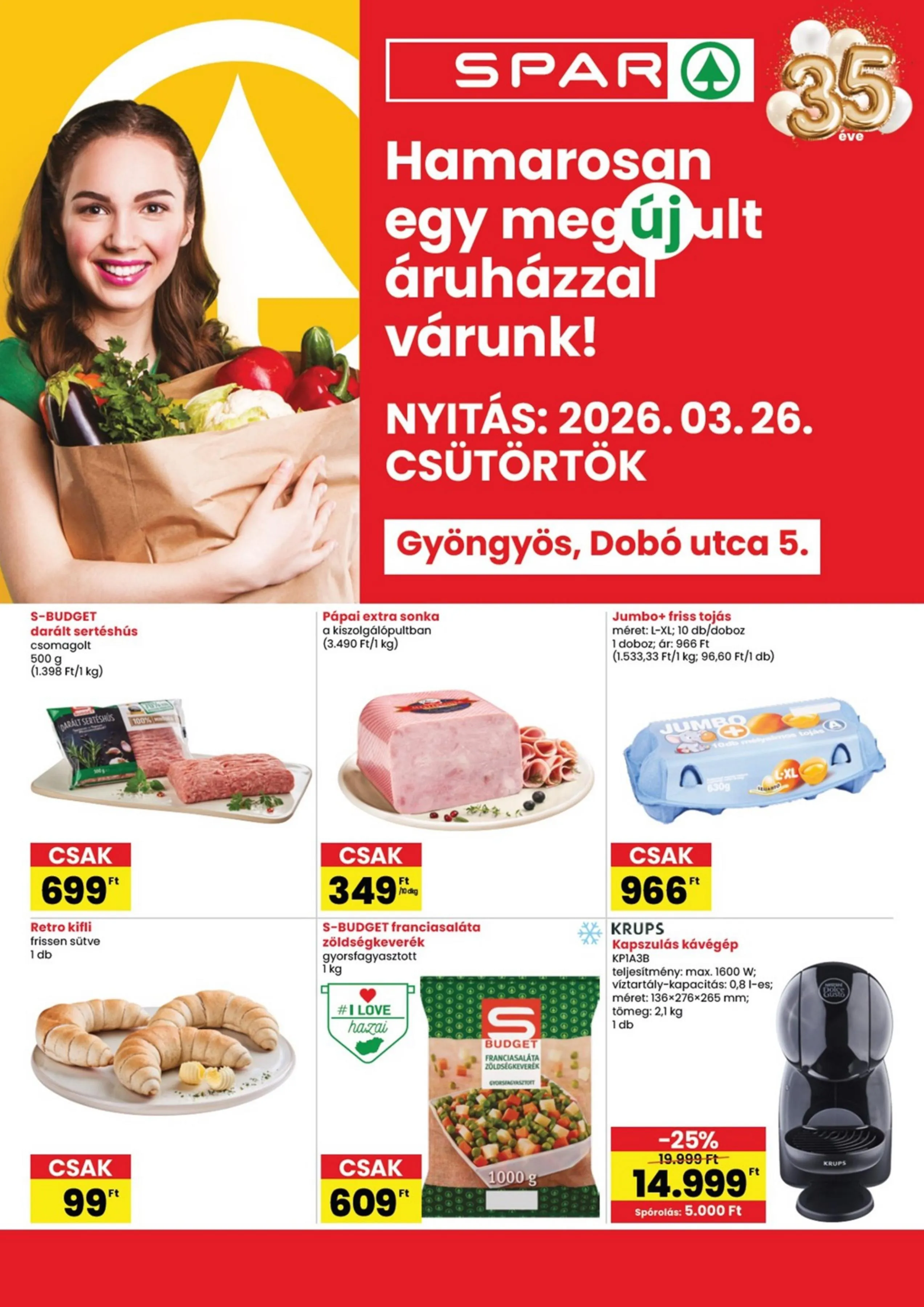 Spar akciós újság Gyongyos megujulas 03.26–04.04