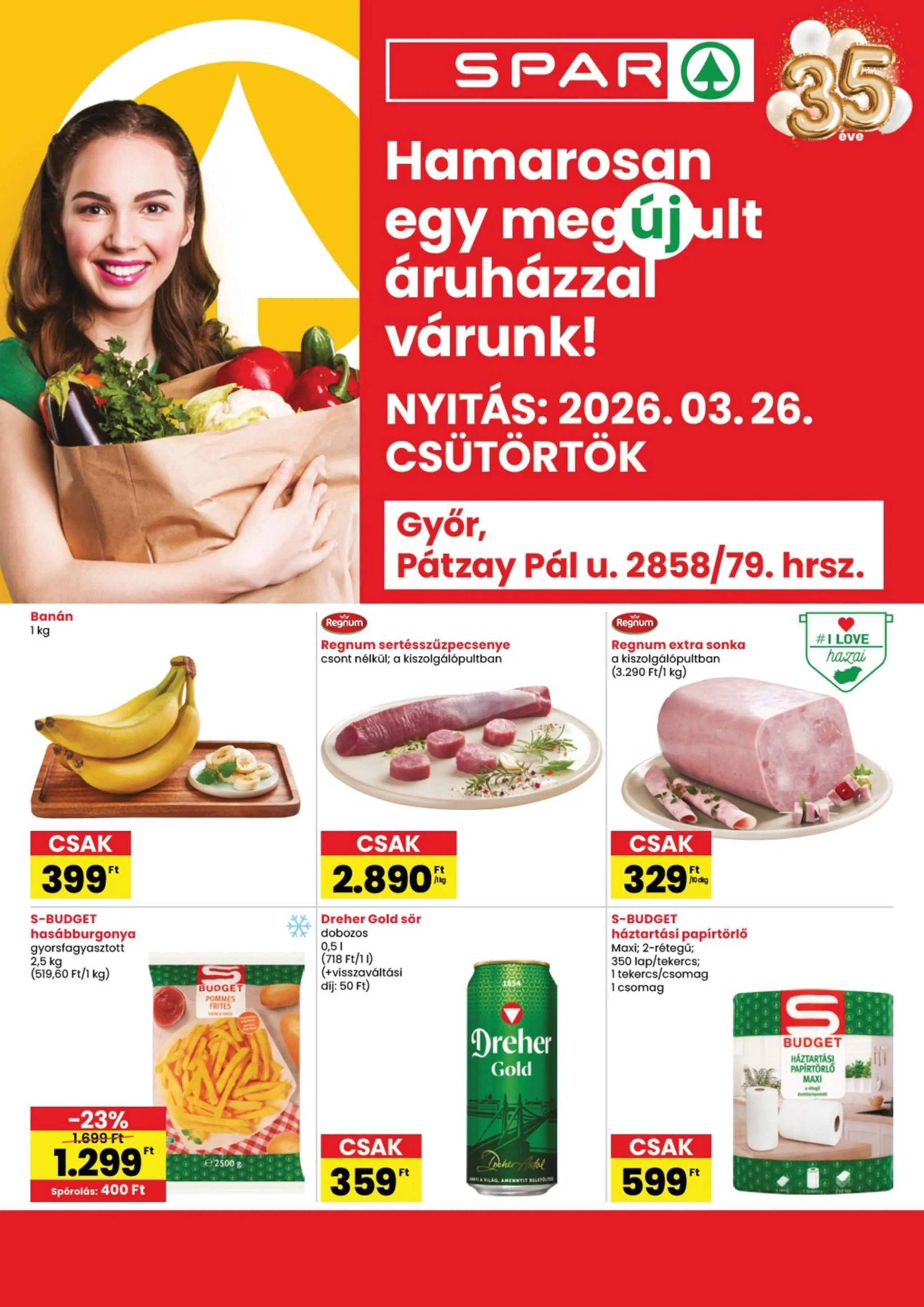 Spar akciós újság Győr megujulas 03.26–04.04